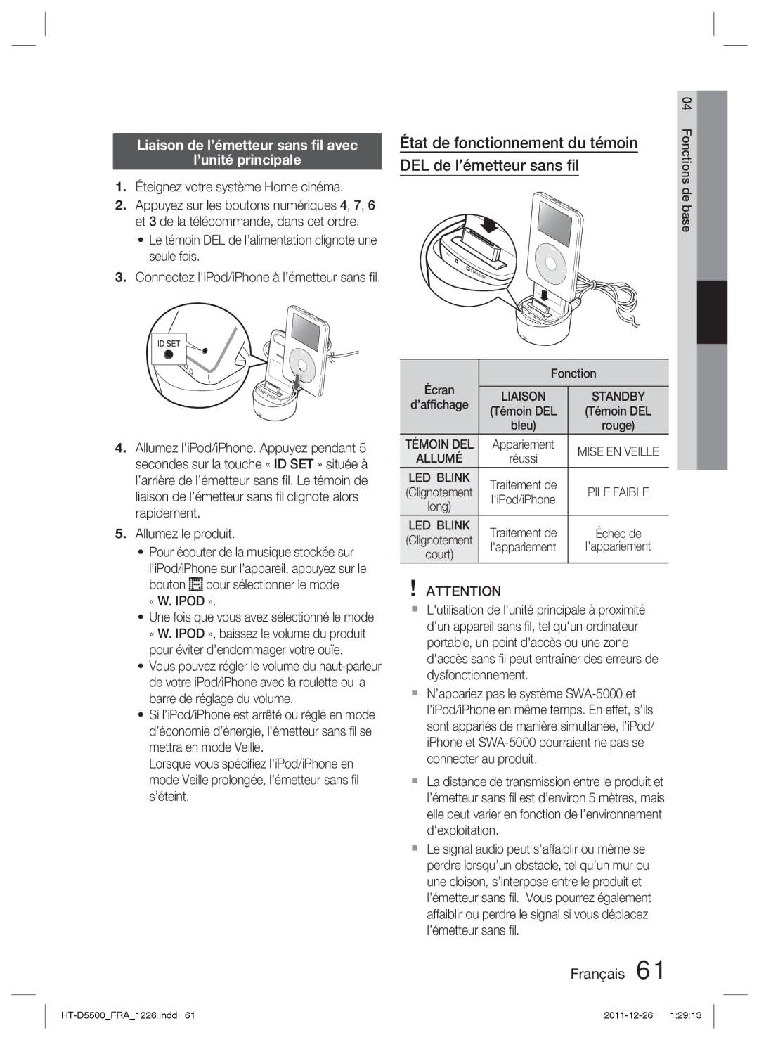 Samsung HT-D5550/ZF manual État de fonctionnement du témoin DEL de l’émetteur sans ﬁl, Éteignez votre système Home cinéma 