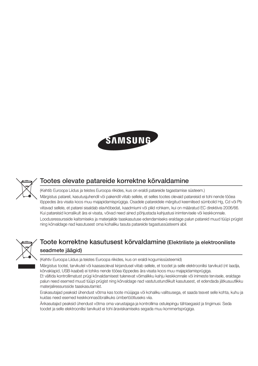 Samsung HT-D555/EN manual Tootes olevate patareide korrektne kõrvaldamine, Seadmete jäägid 