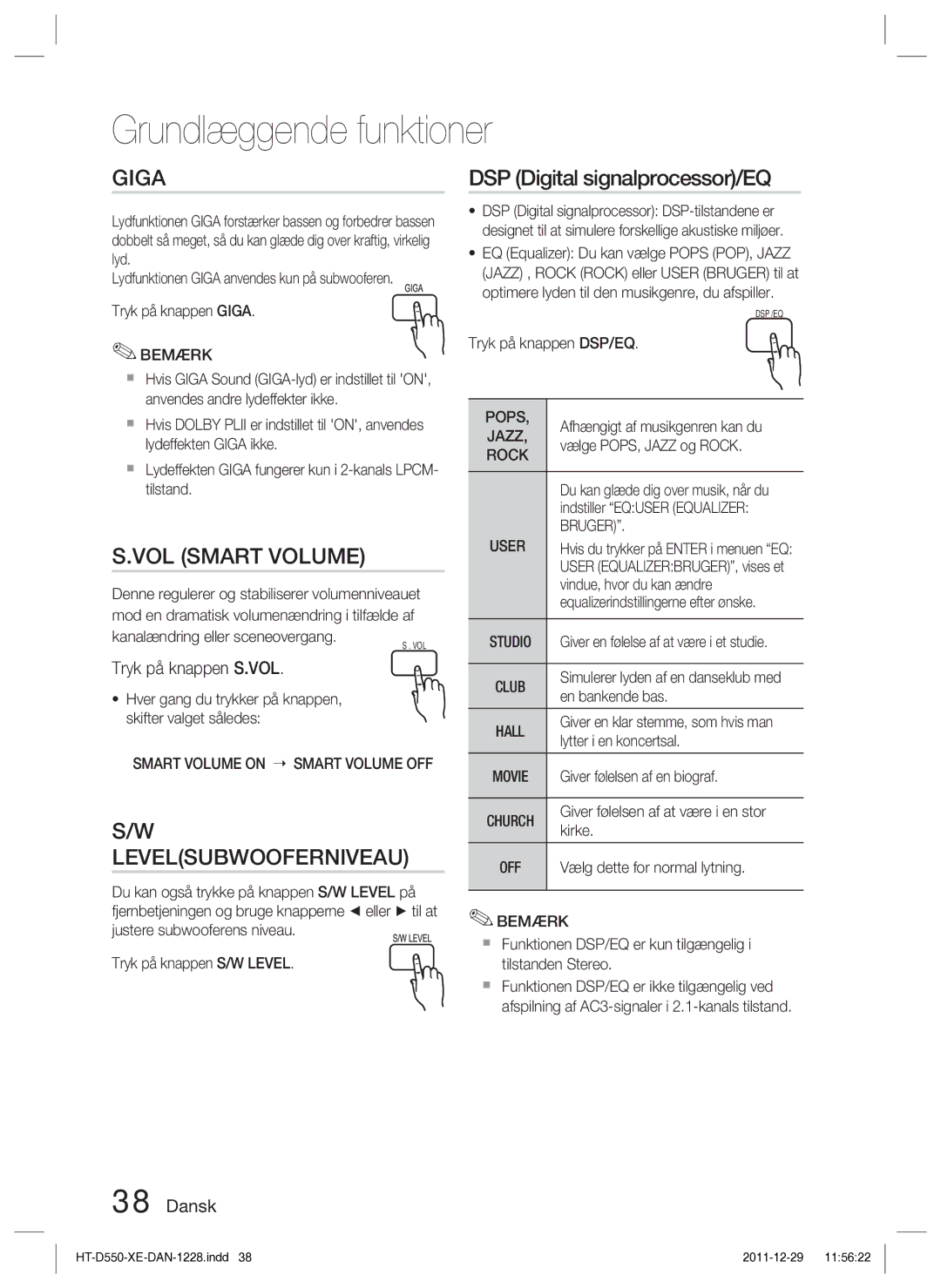 Samsung HT-D555/XE manual DSP Digital signalprocessor/EQ, Levelsubwooferniveau, Tryk på knappen S.VOL, Bruger 