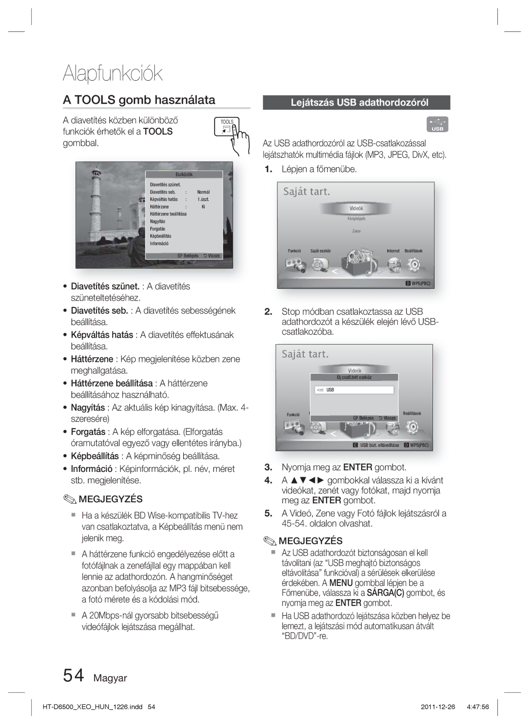 Samsung HT-D6500/EN manual Tools gomb használata, Lejátszás USB adathordozóról, Diavetítés közben különböző 