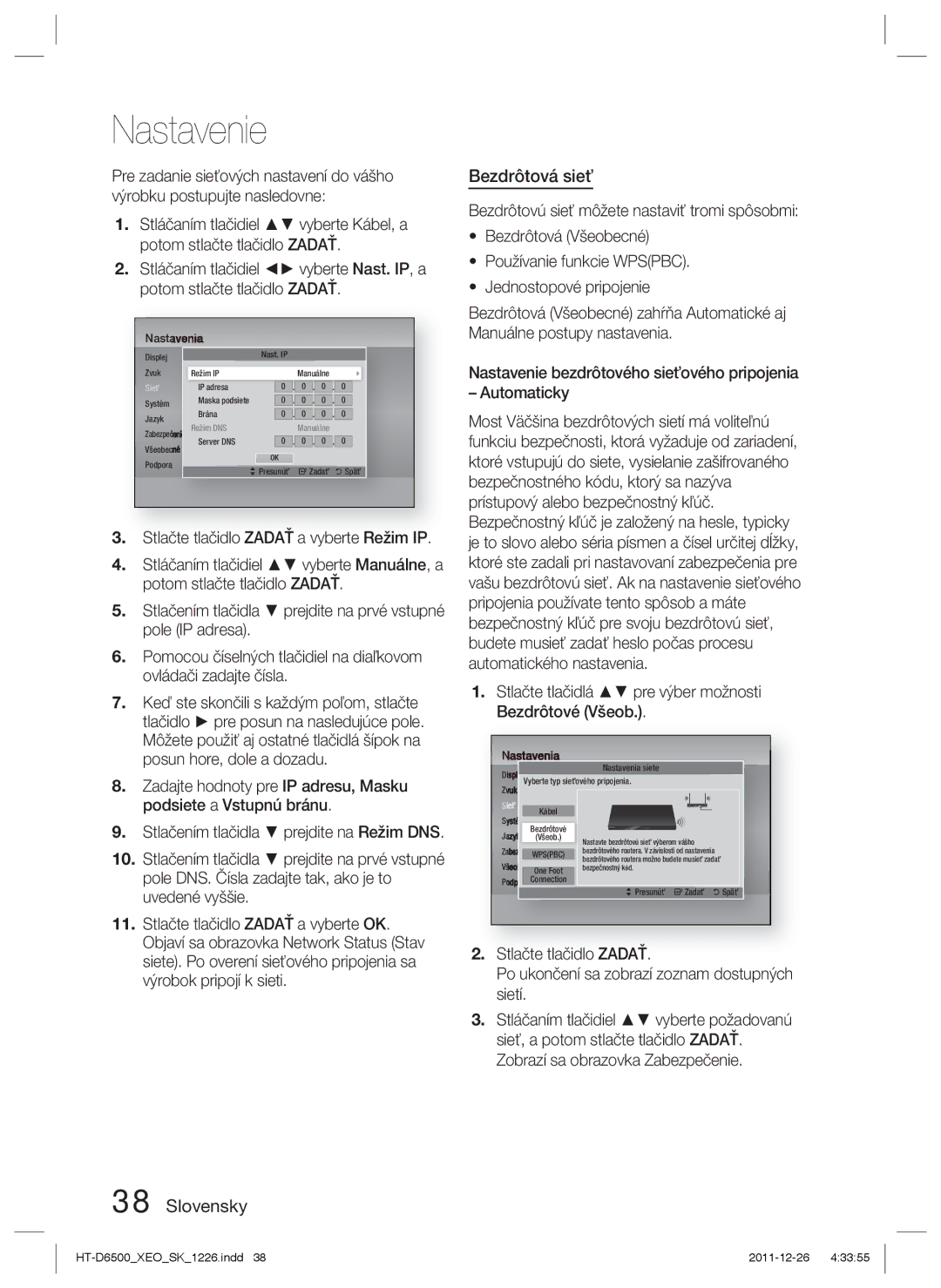 Samsung HT-D6500/EN manual Bezdrôtová sieť, Nastavenie bezdrôtového sieťového pripojenia Automaticky 