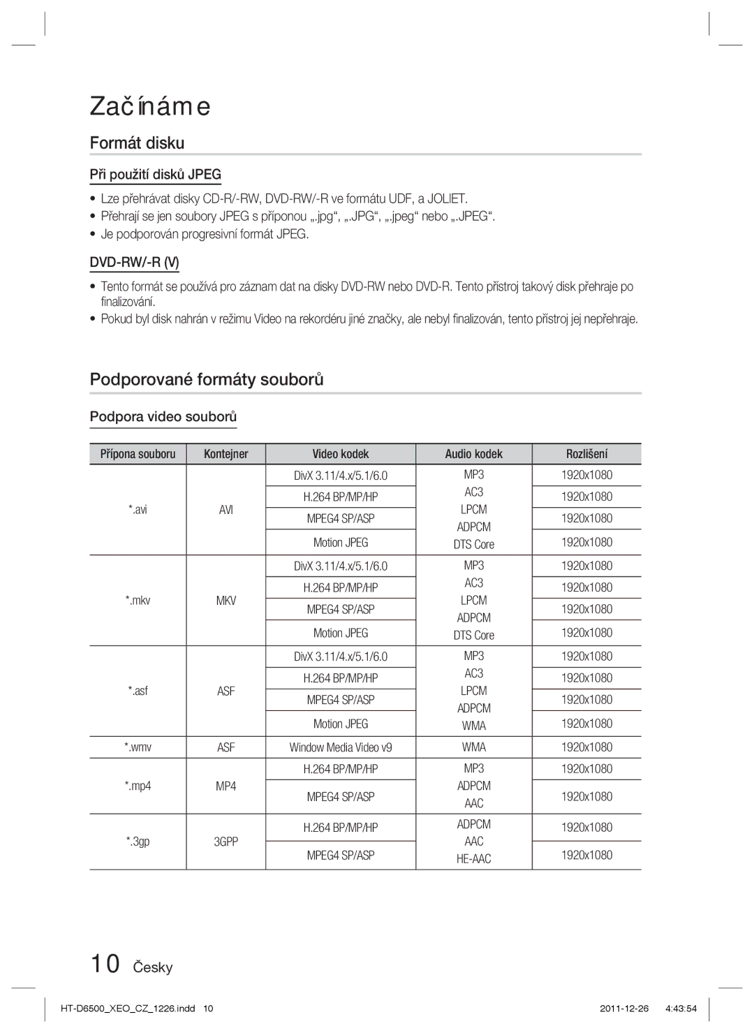 Samsung HT-D6500/EN manual Podporované formáty souborů, Při použití disků Jpeg, Podpora video souborů, 10 Česky 