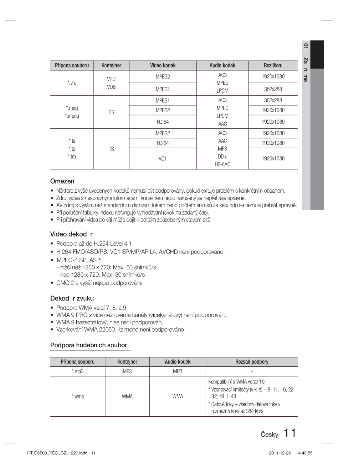 Samsung HT-D6500/EN manual Omezení, Video dekodér, Dekodér zvuku, Podpora hudebních souborů 