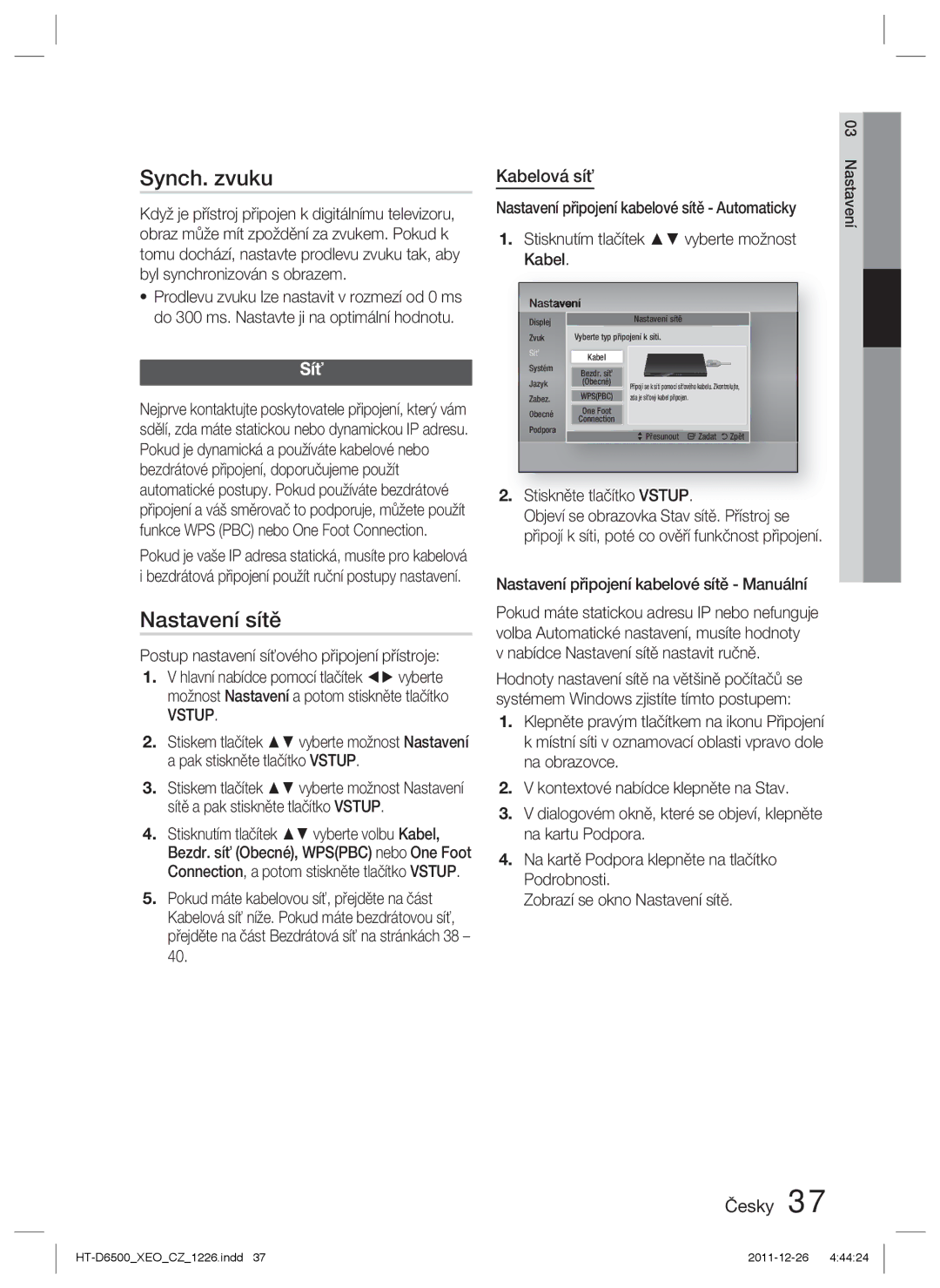 Samsung HT-D6500/EN manual Nastavení sítě, Síť, Kabelová síť 