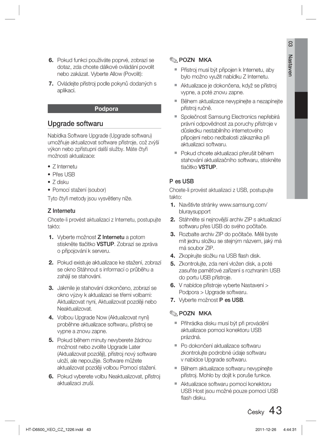 Samsung HT-D6500/EN manual Upgrade softwaru, Internetu, Přes USB 