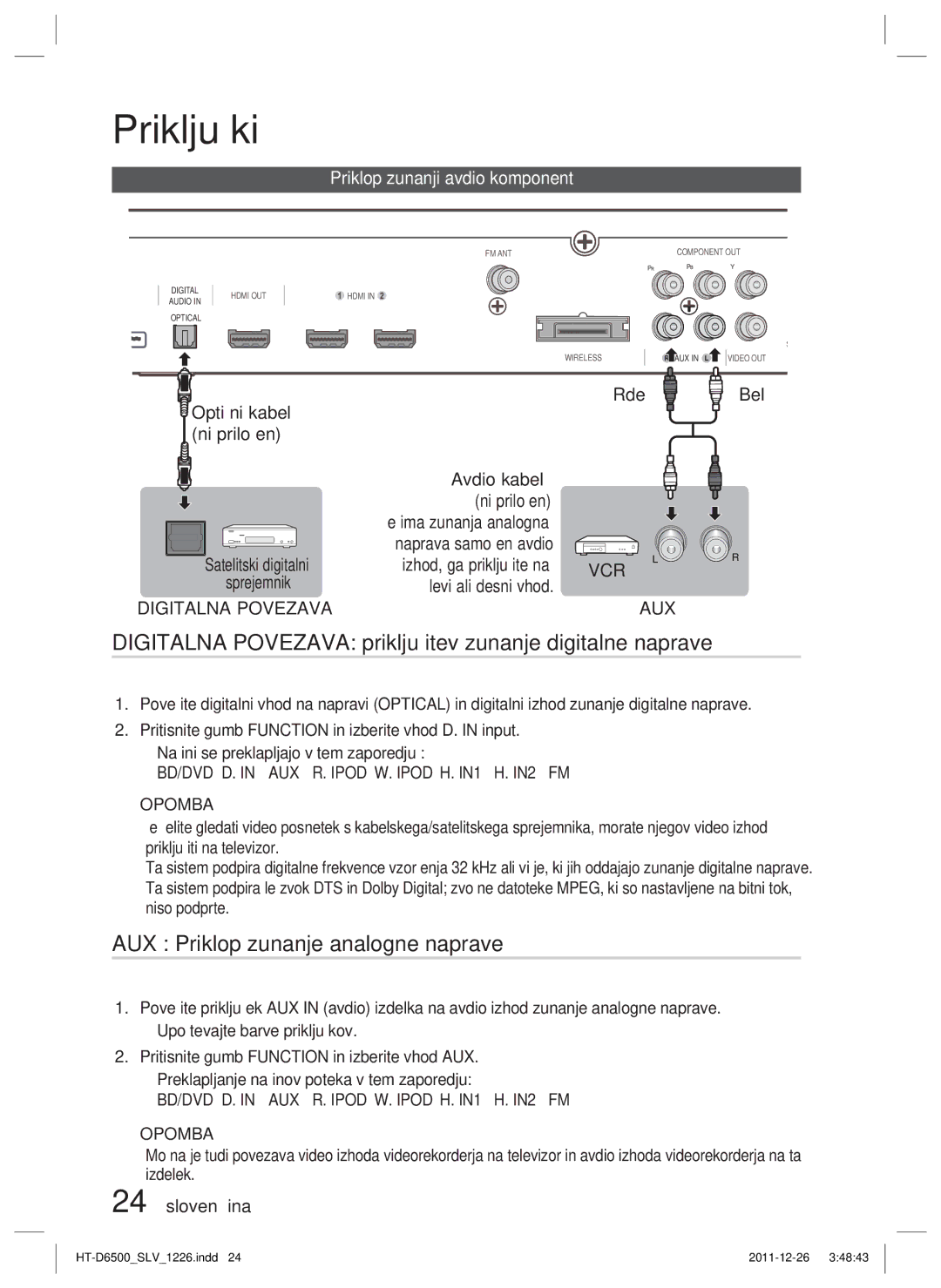 Samsung HT-D6500/EN manual Digitalna Povezava priključitev zunanje digitalne naprave, AUX Priklop zunanje analogne naprave 