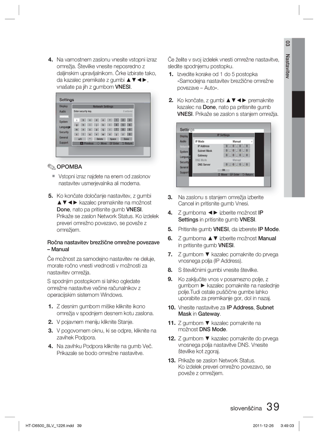 Samsung HT-D6500/EN manual Izvedite korake od 1 do 5 postopka,  Vstopni izraz najdete na enem od zaslonov 