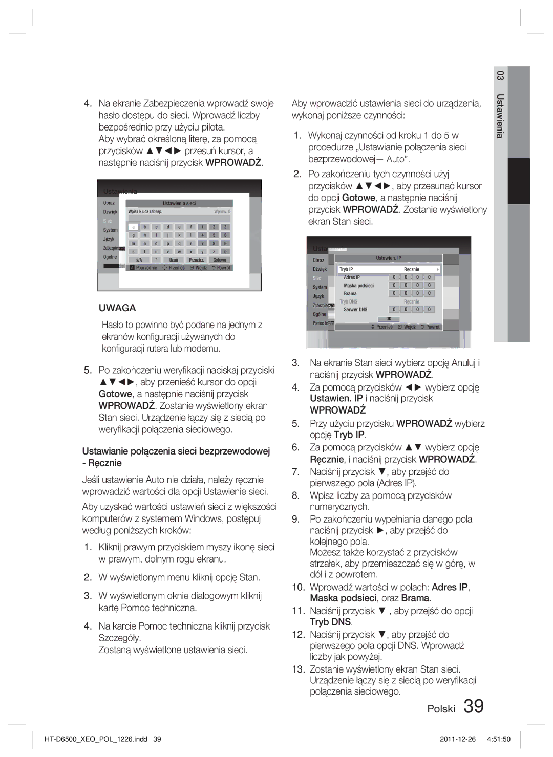 Samsung HT-D6500/EN manual Ustawianie połączenia sieci bezprzewodowej Ręcznie, Ustawienia 