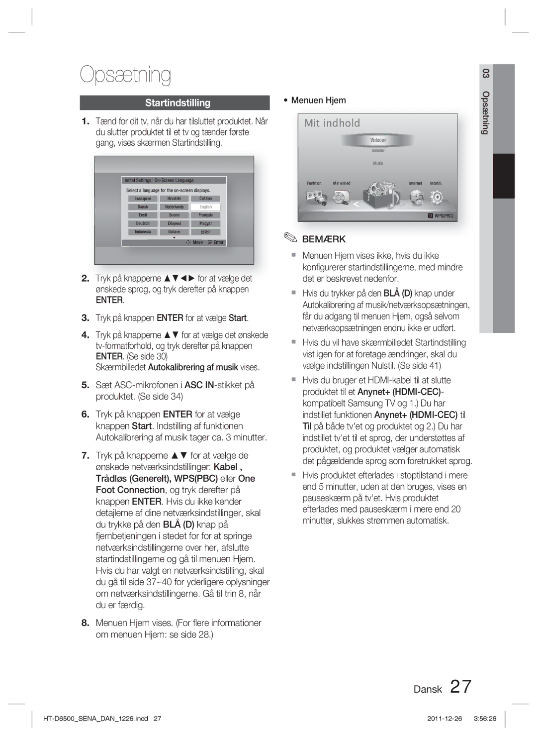 Samsung HT-D6500/XE manual Opsætning, Startindstilling, Menuen Hjem 