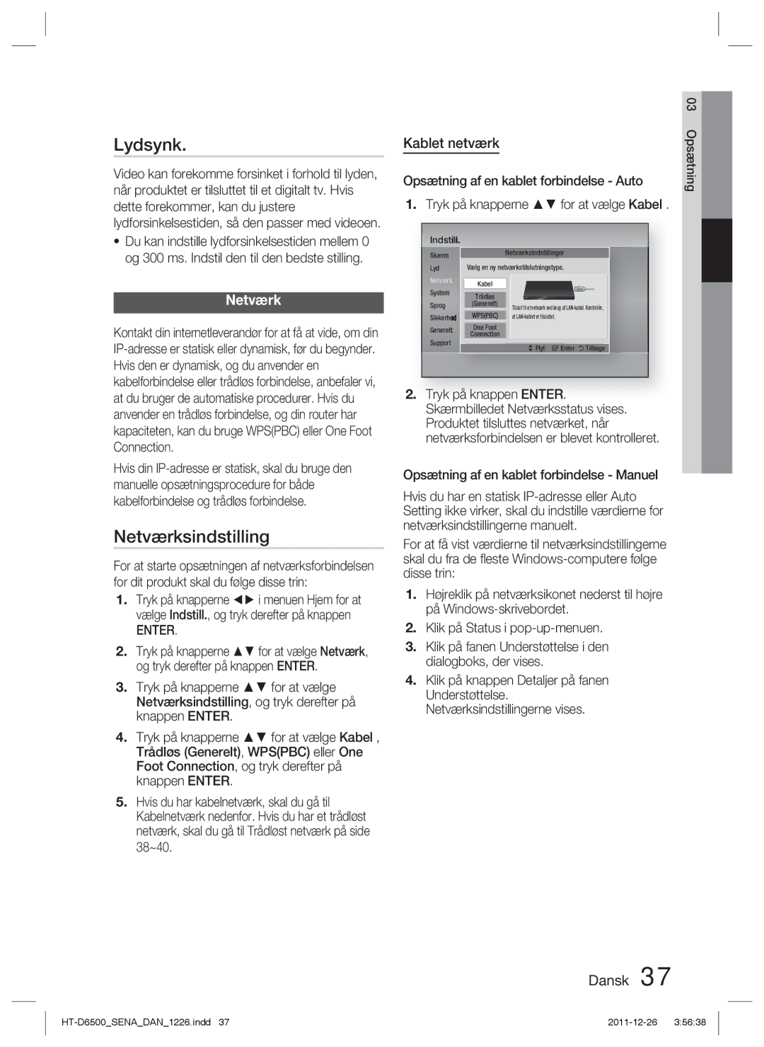 Samsung HT-D6500/XE manual Lydsynk, Netværksindstilling, Kablet netværk 