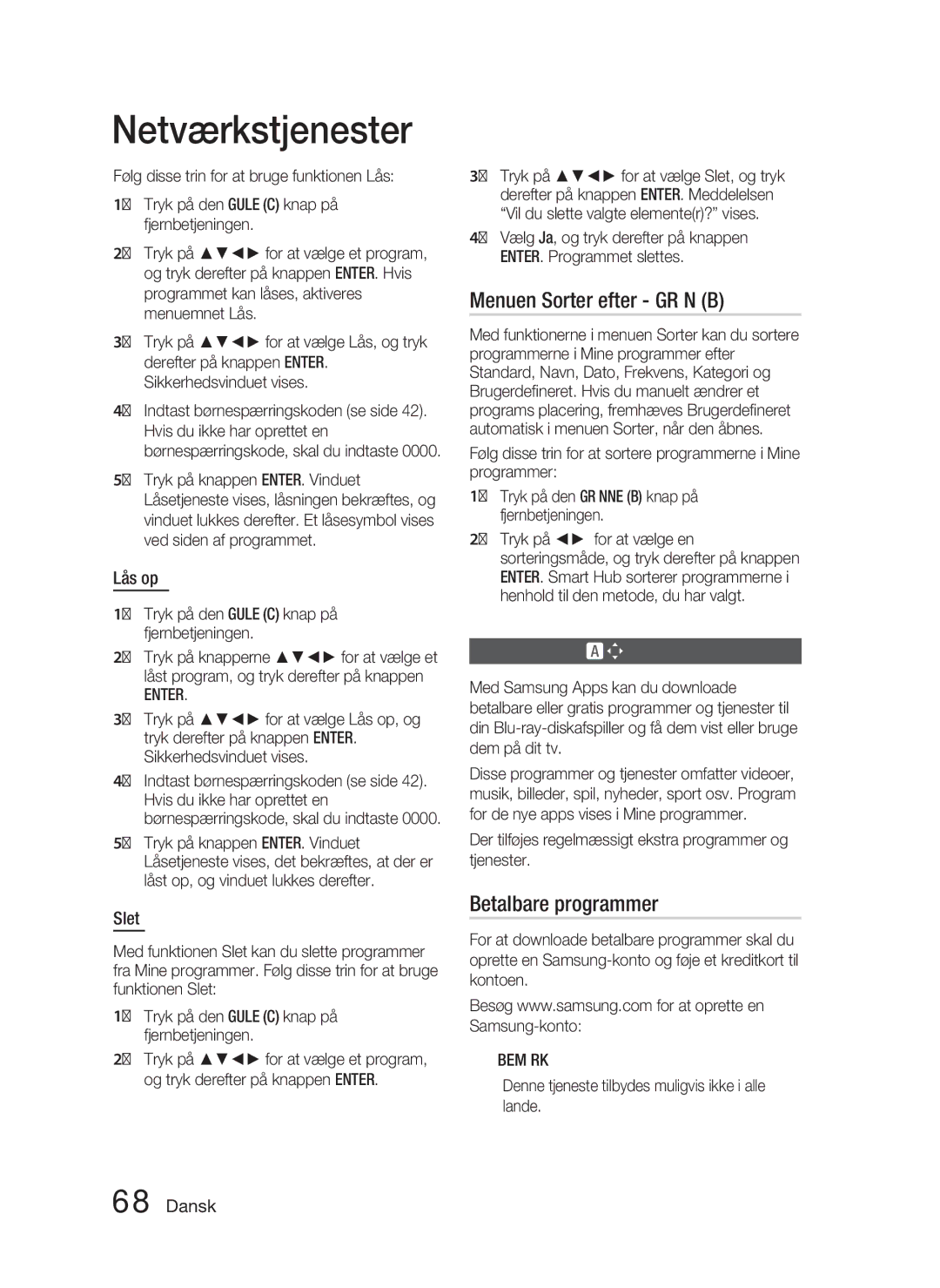 Samsung HT-D6500/XE manual Menuen Sorter efter Grøn B, Betalbare programmer, Lås op, Slet 