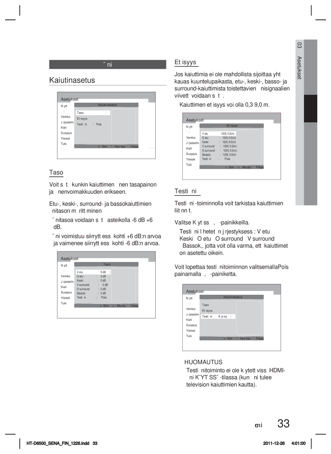 Samsung HT-D6500/XE manual Kaiutinasetus, Taso, Etäisyys, Testiääni 