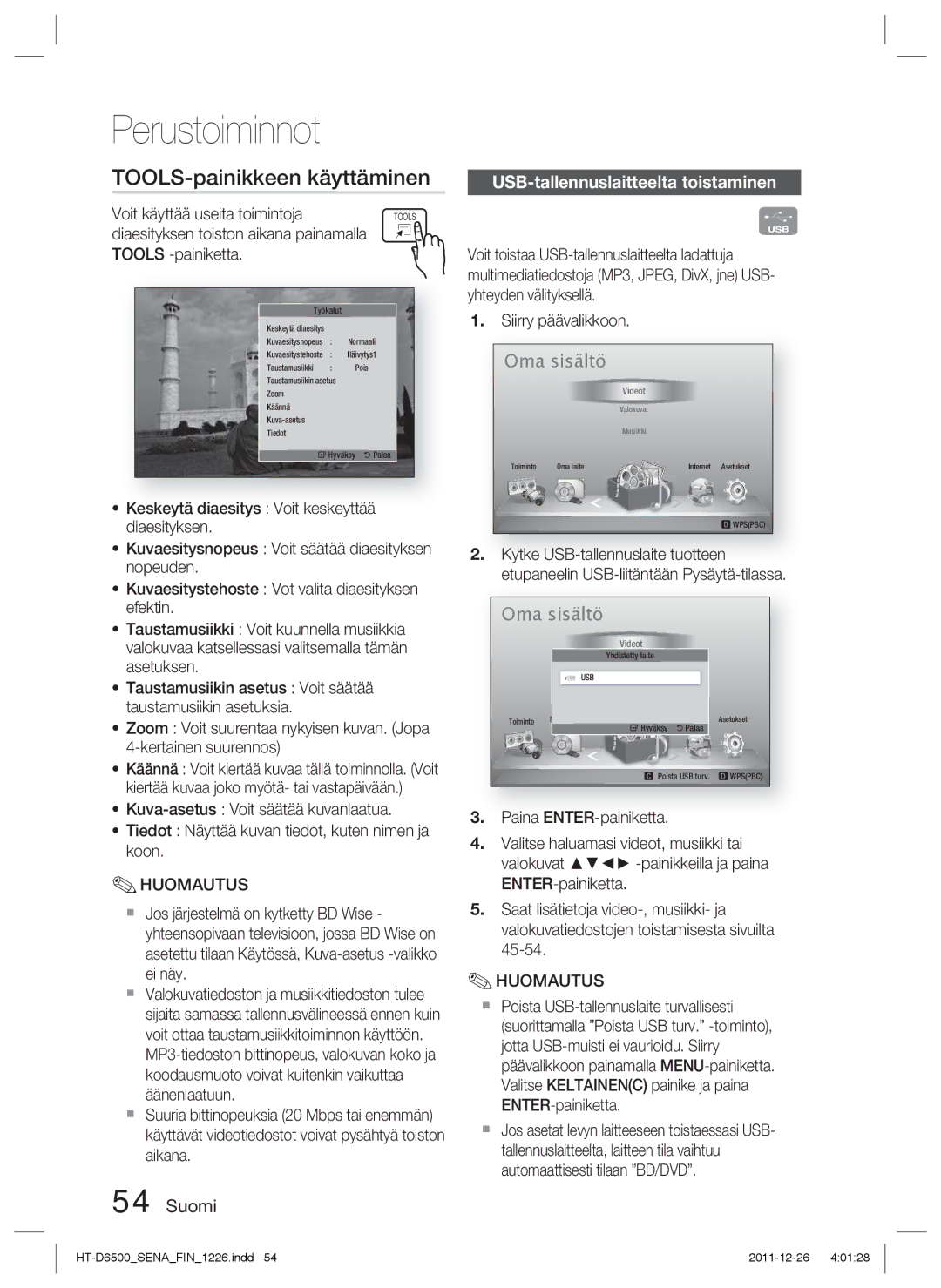 Samsung HT-D6500/XE TOOLS-painikkeen käyttäminen, USB-tallennuslaitteelta toistaminen, Voit käyttää useita toimintoja 