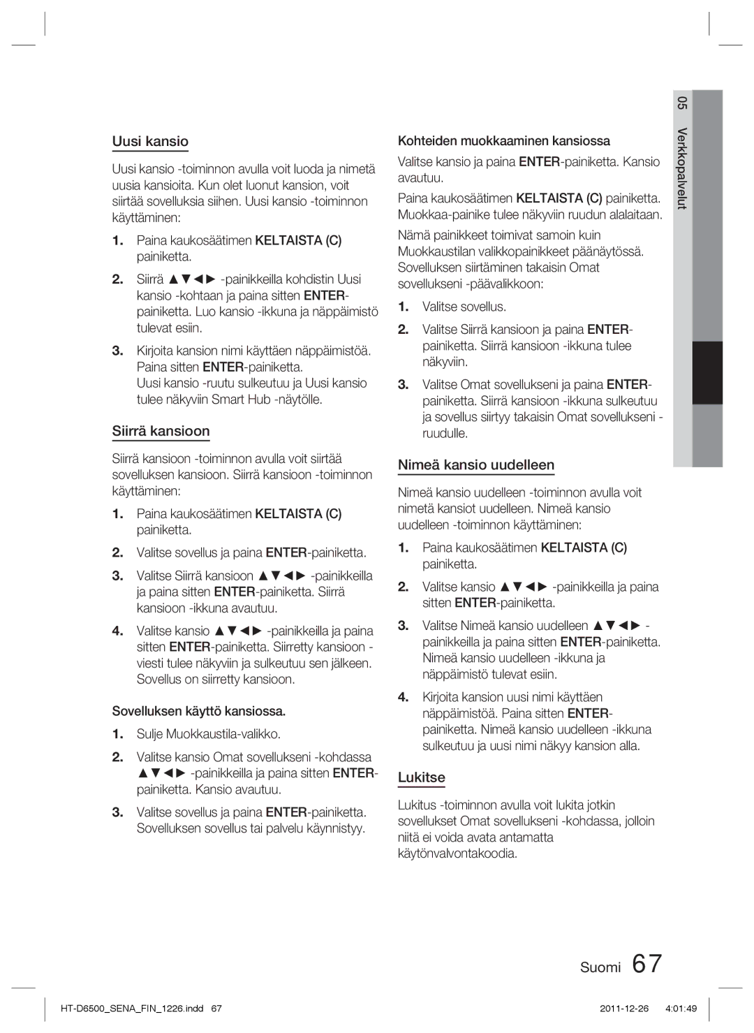 Samsung HT-D6500/XE manual Uusi kansio, Siirrä kansioon, Nimeä kansio uudelleen, Lukitse 