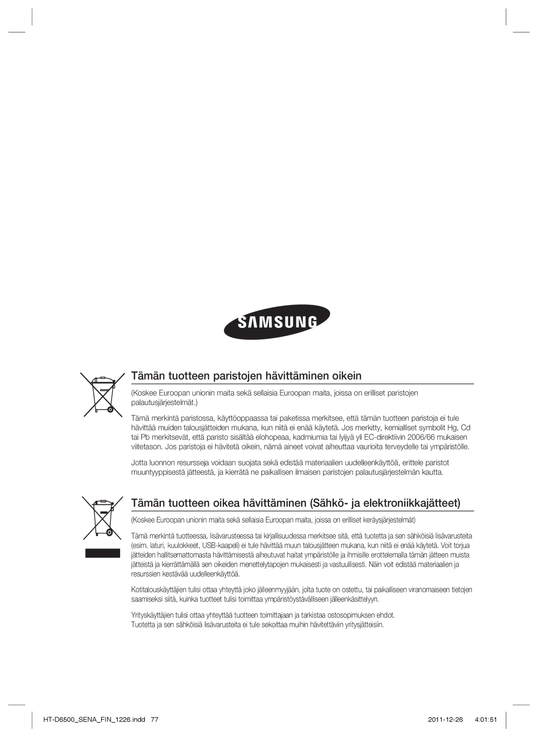 Samsung HT-D6500/XE manual Tämän tuotteen paristojen hävittäminen oikein 