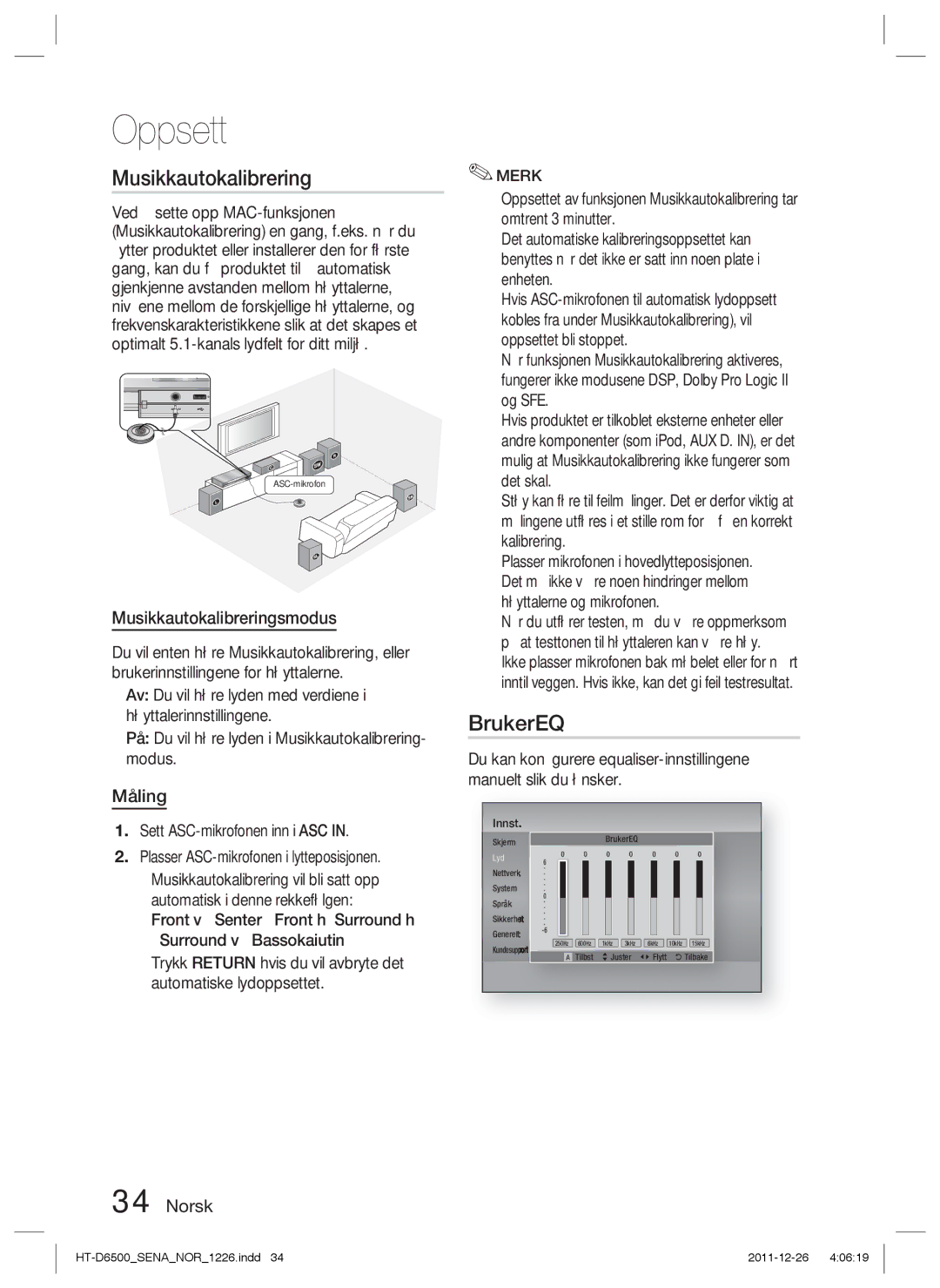 Samsung HT-D6500/XE manual BrukerEQ, Musikkautokalibreringsmodus, Måling 