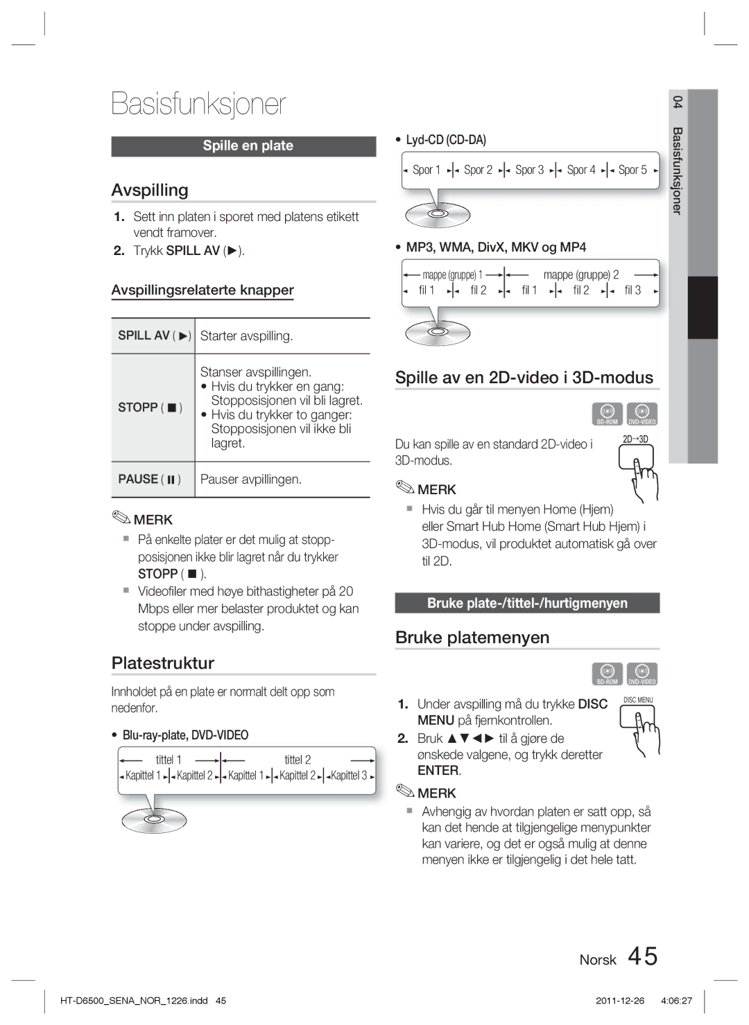 Samsung HT-D6500/XE manual Basisfunksjoner, Avspilling, Platestruktur, Spille av en 2D-video i 3D-modus, Bruke platemenyen 