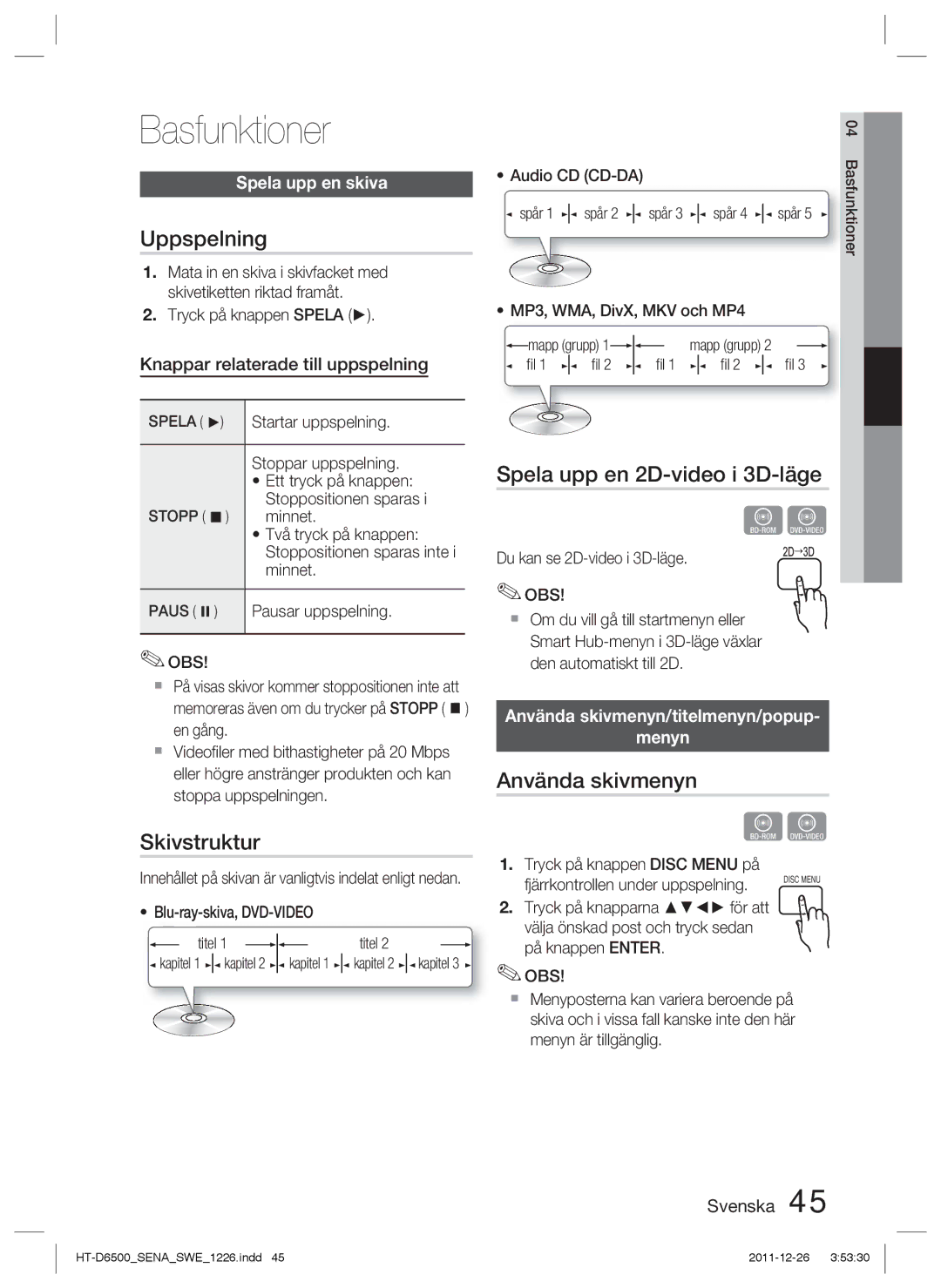 Samsung HT-D6500/XE manual Basfunktioner, Uppspelning, Skivstruktur, Spela upp en 2D-video i 3D-läge, Använda skivmenyn 
