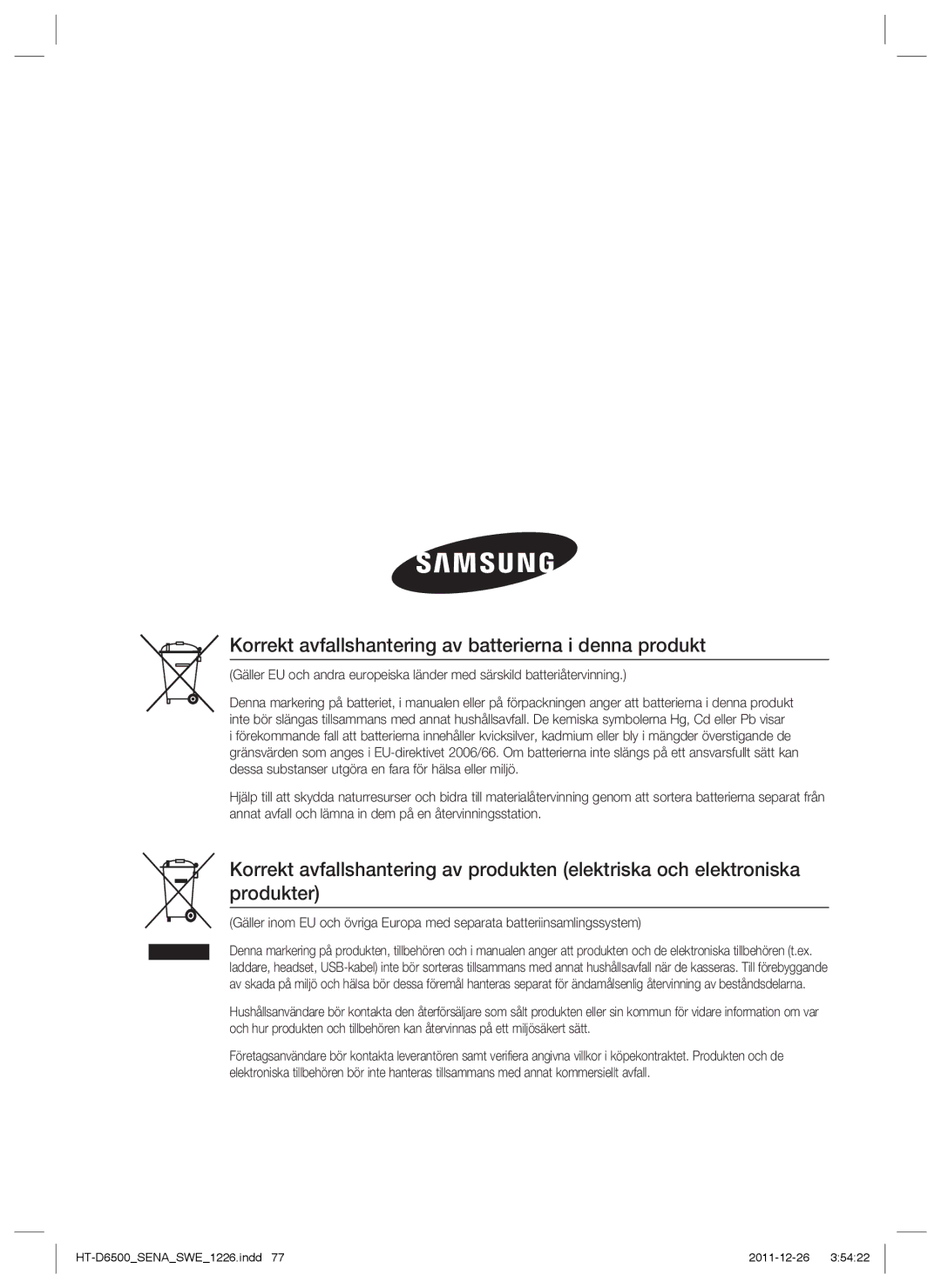 Samsung HT-D6500/XE manual Korrekt avfallshantering av batterierna i denna produkt 