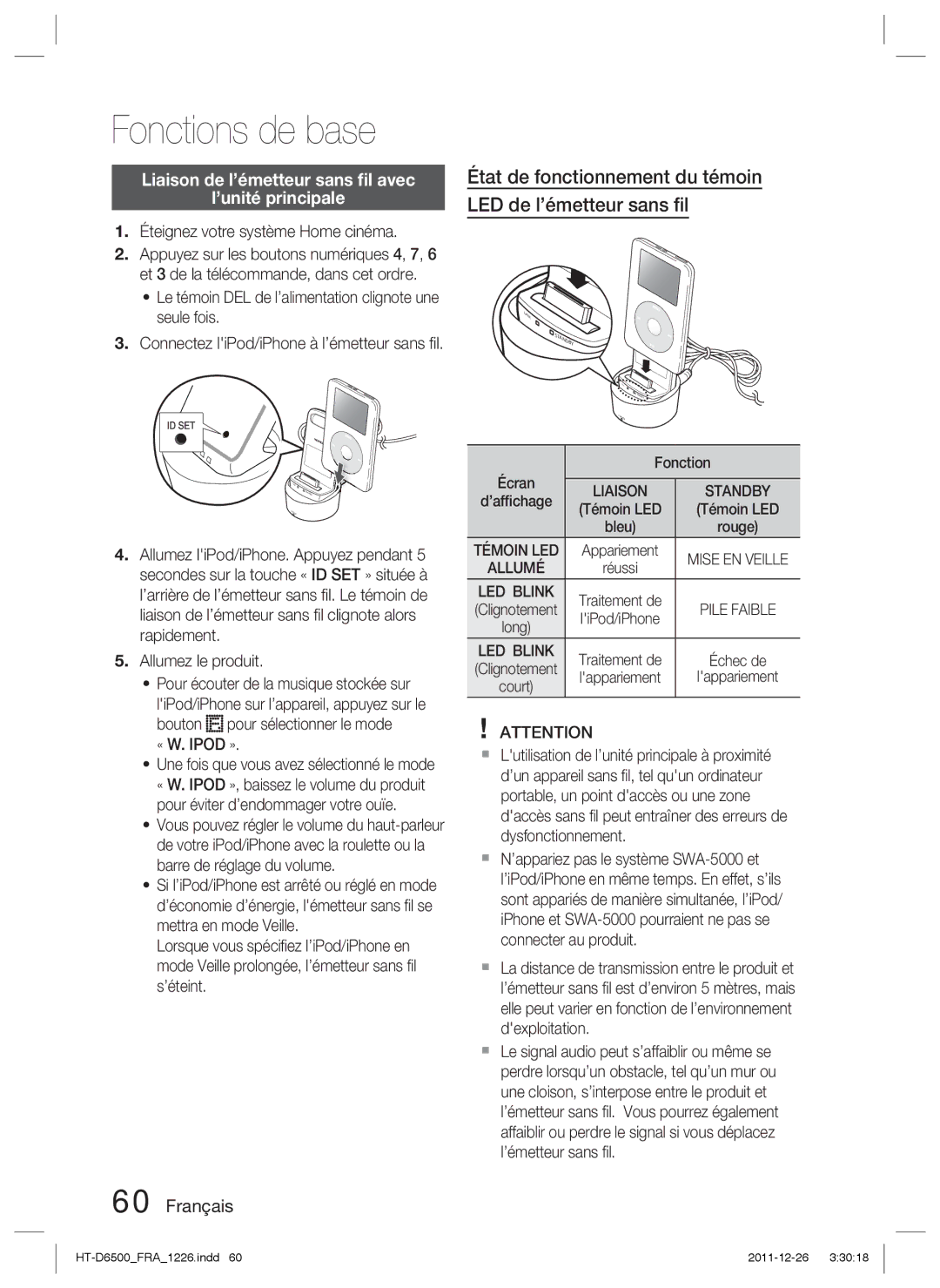 Samsung HT-D6500/XE manual État de fonctionnement du témoin LED de l’émetteur sans ﬁl, Éteignez votre système Home cinéma 