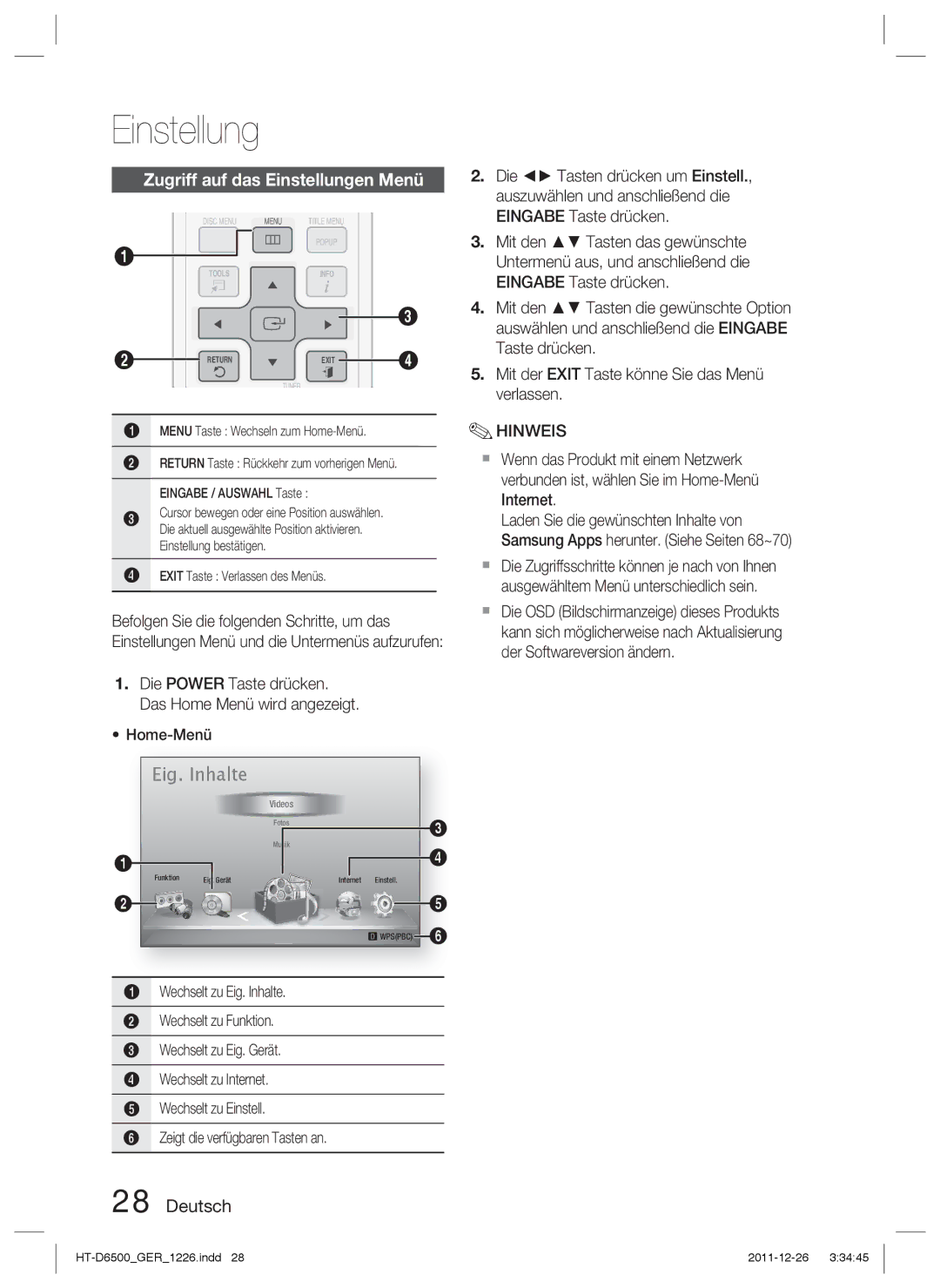 Samsung HT-D6500/XE, HT-D6500/XN, HT-D6500/EN manual Zugriff auf das Einstellungen Menü 