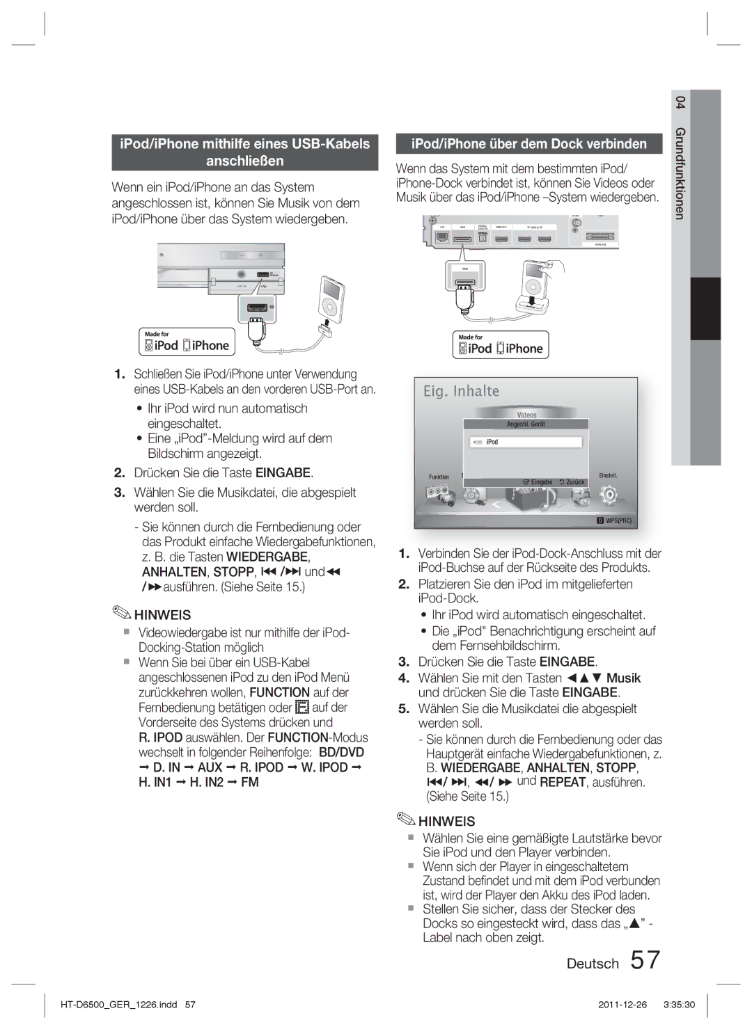 Samsung HT-D6500/EN, HT-D6500/XN IPod/iPhone mithilfe eines USB-Kabels Anschließen, IPod/iPhone über dem Dock verbinden 