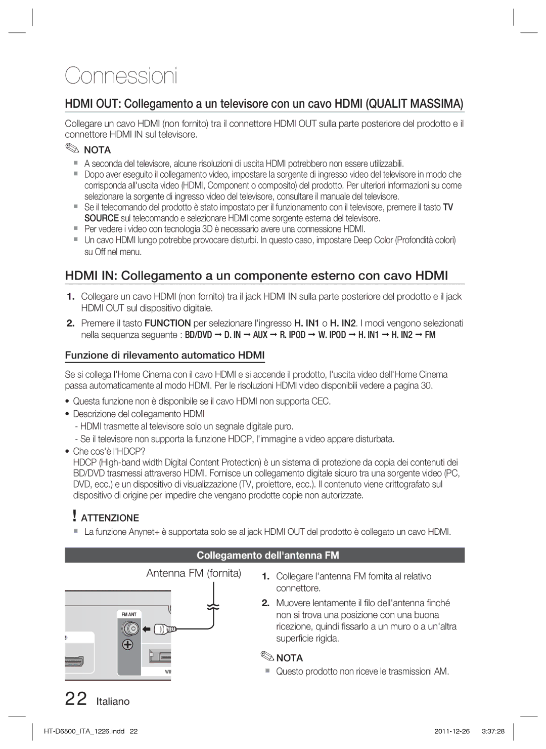 Samsung HT-D6500/EN, HT-D6500/XN manual Hdmi in Collegamento a un componente esterno con cavo Hdmi, Antenna FM fornita 