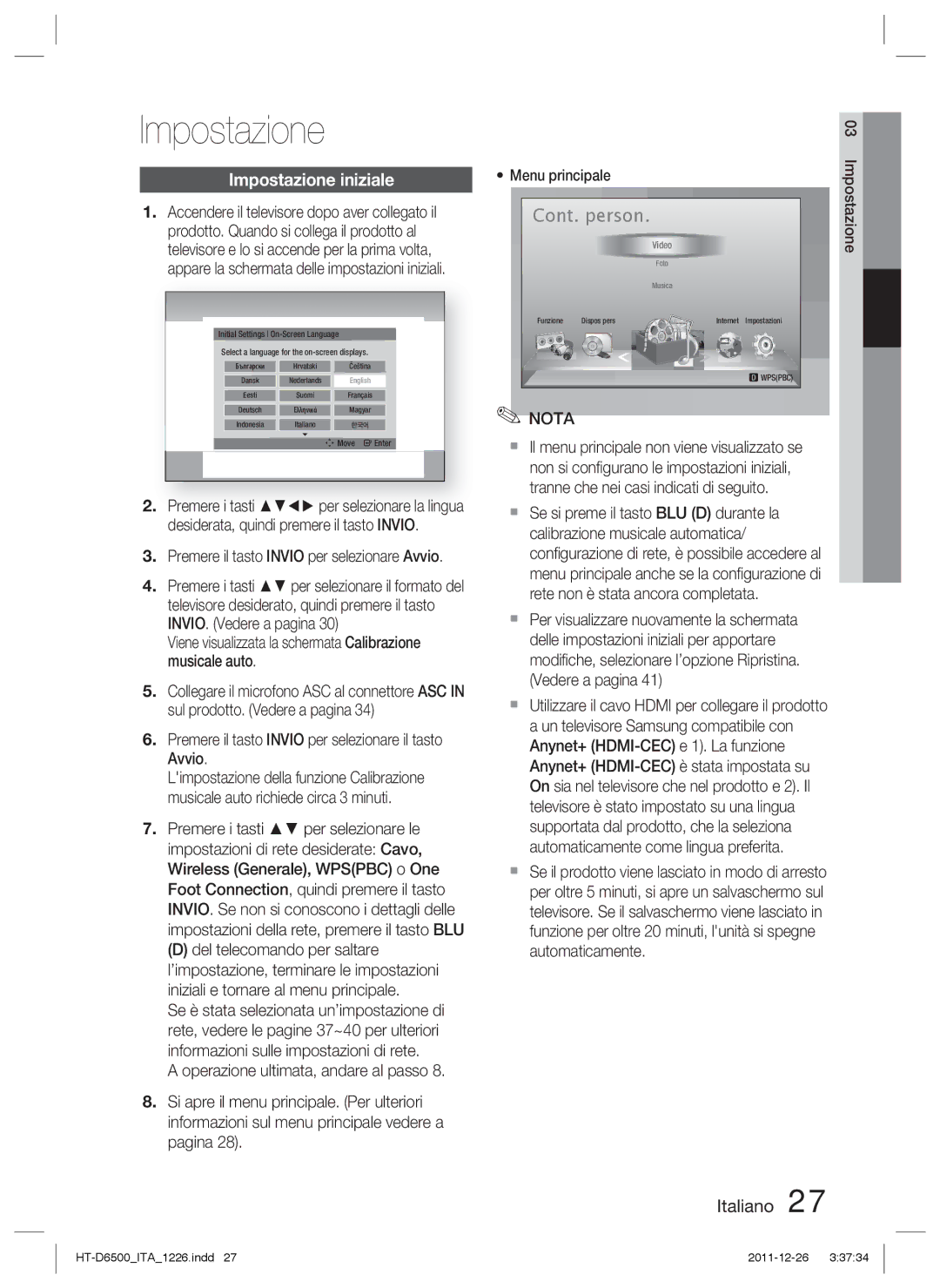 Samsung HT-D6500/XN, HT-D6500/EN Impostazione iniziale, Premere il tasto Invio per selezionare Avvio, Menu principale 