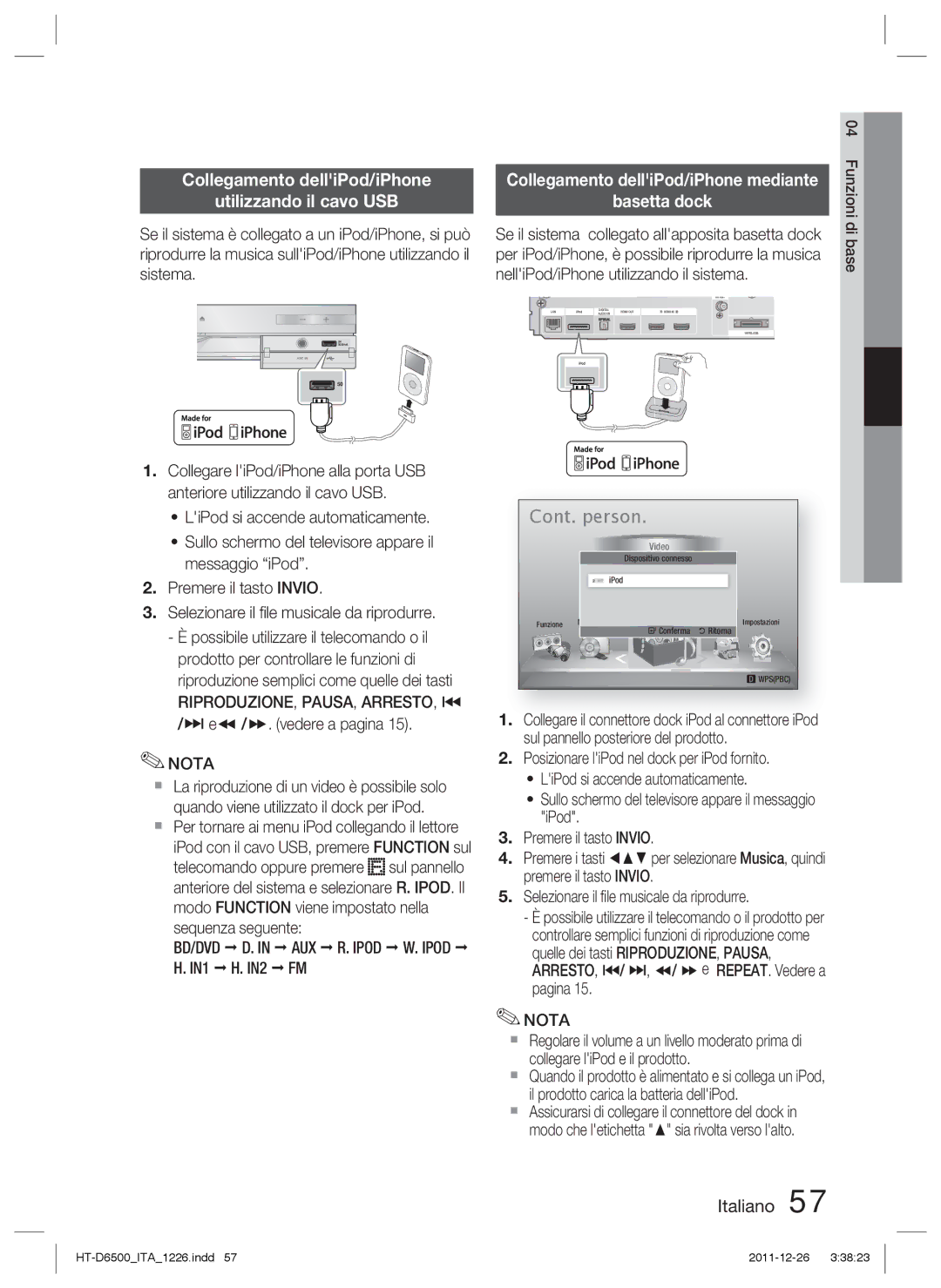 Samsung HT-D6500/XN, HT-D6500/EN Collegamento delliPod/iPhone Utilizzando il cavo USB, Riproduzione, Pausa, Arresto, # 