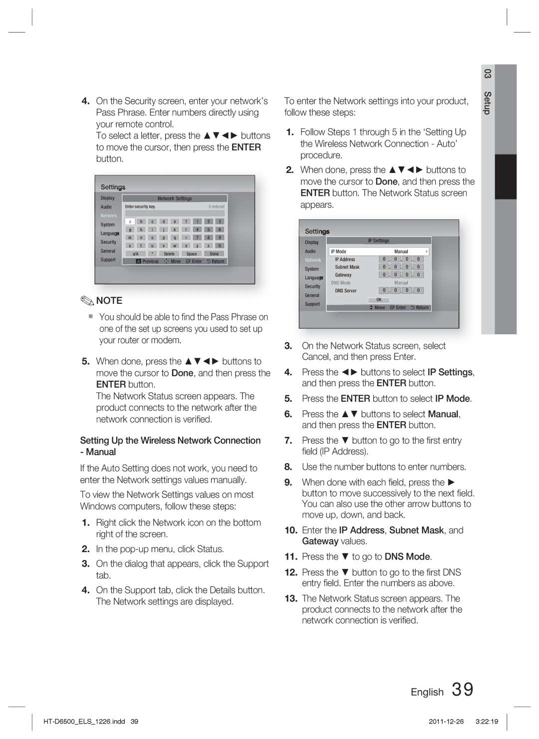 Samsung HT-D6500/XN Setting Up the Wireless Network Connection Manual, To enter the Network settings into your product 