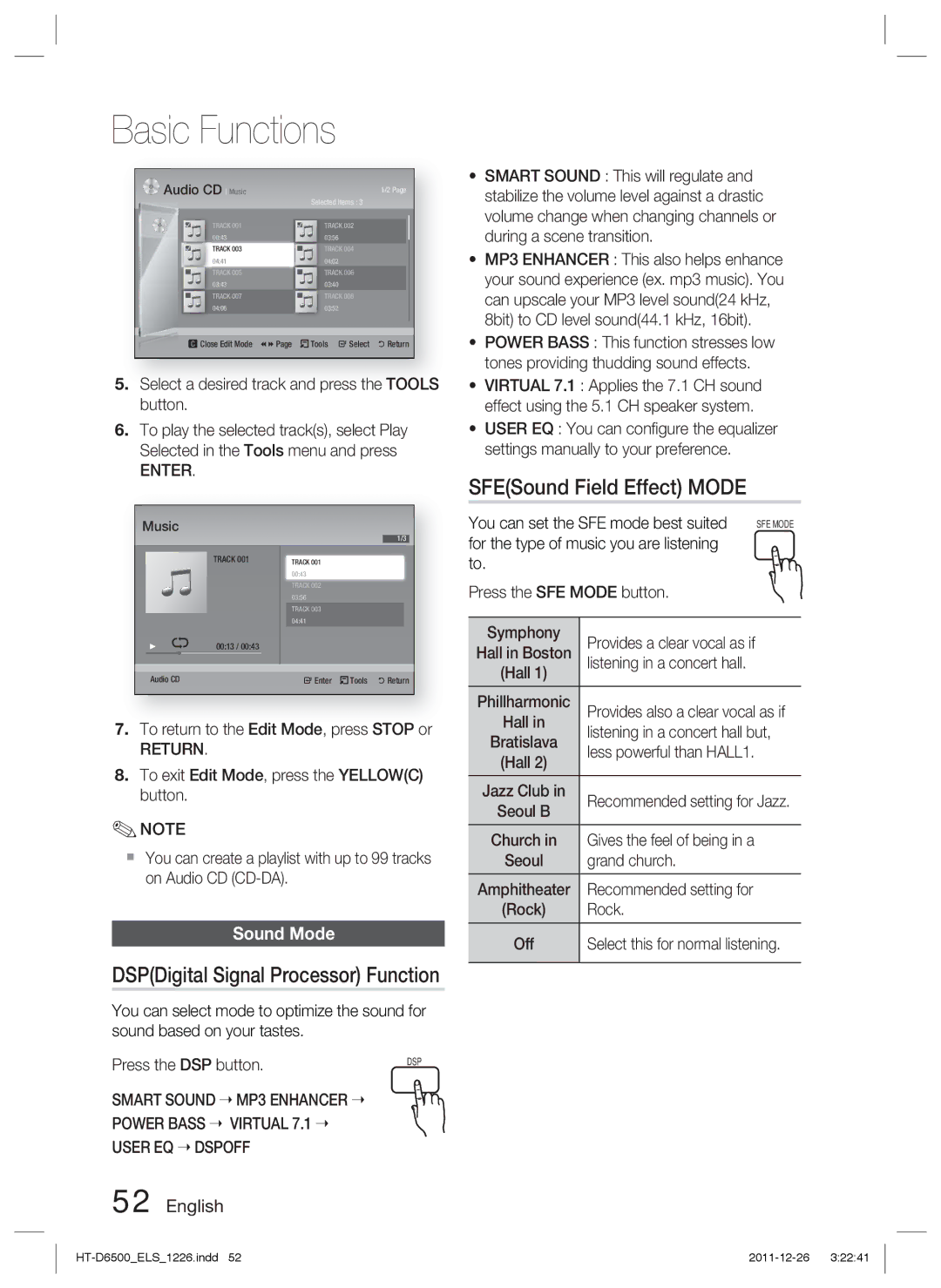 Samsung HT-D6500/EN, HT-D6500/XN, HT-D6500/XE SFESound Field Effect Mode, DSPDigital Signal Processor Function, Sound Mode 