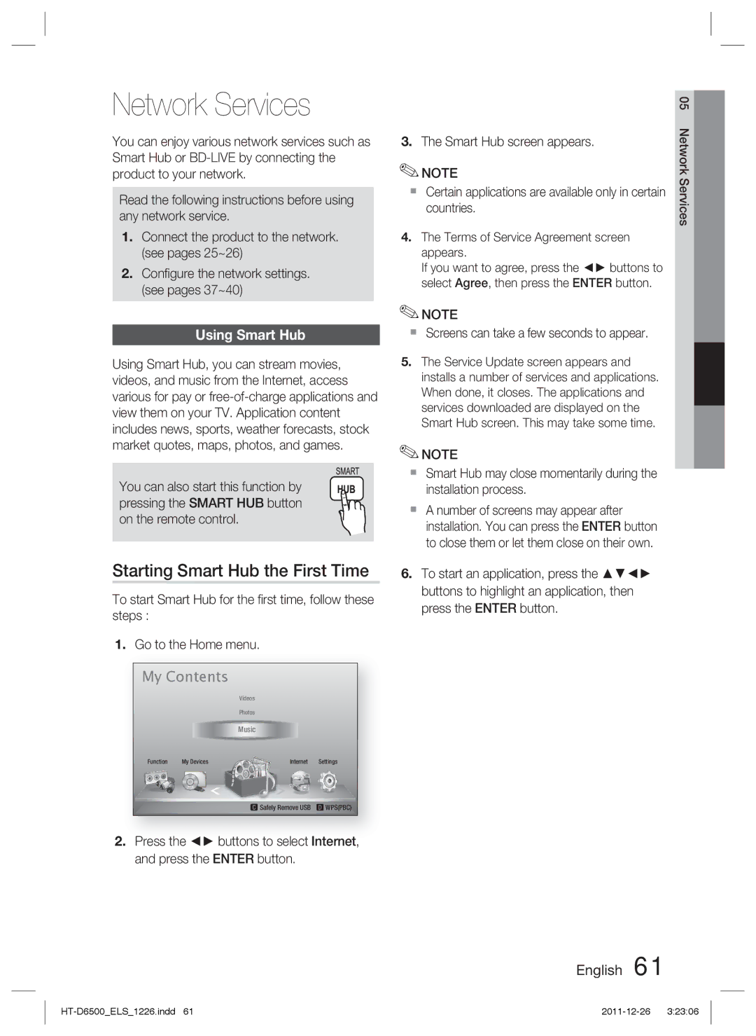 Samsung HT-D6500/EN, HT-D6500/XN, HT-D6500/XE manual Network Services, Starting Smart Hub the First Time, Using Smart Hub 