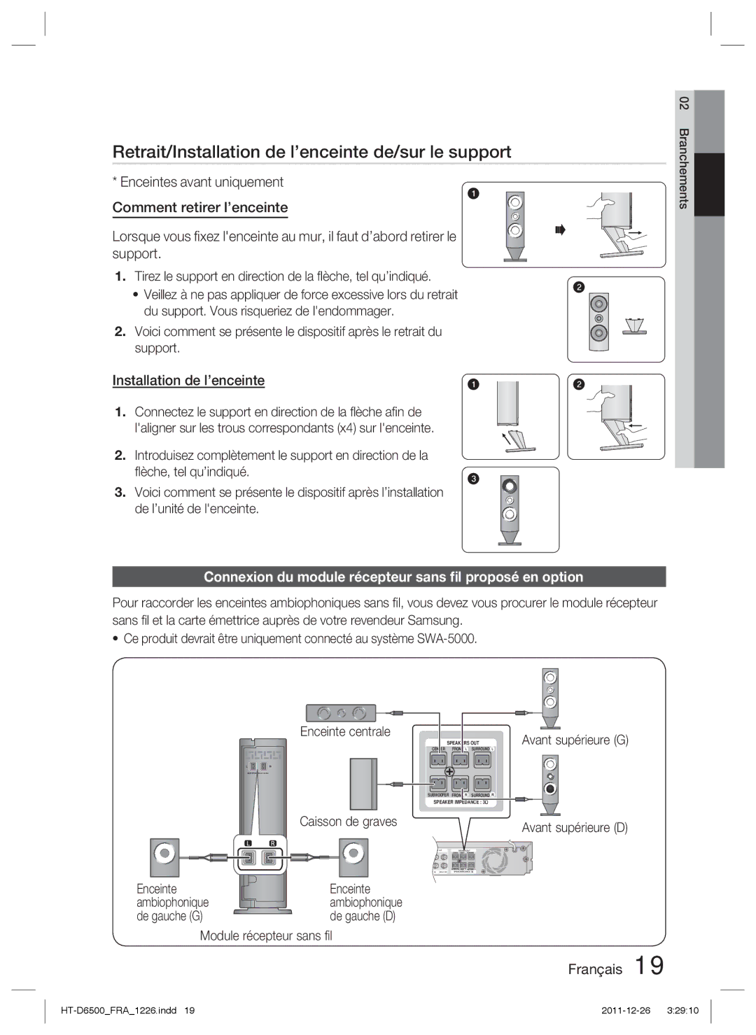 Samsung HT-D6500/XN, HT-D6500/EN, HT-D6500/XE manual Retrait/Installation de l’enceinte de/sur le support 