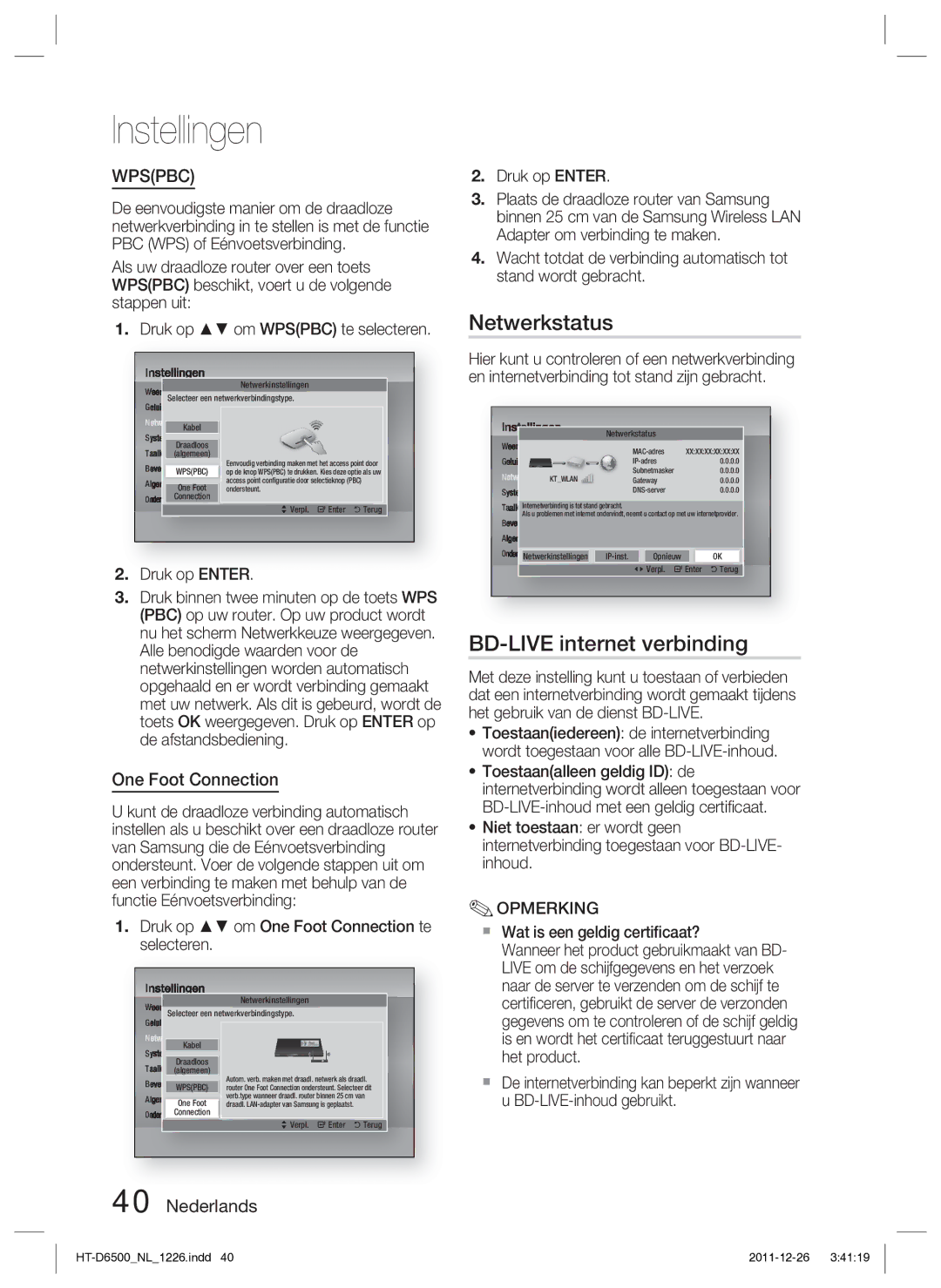 Samsung HT-D6500/XN manual Netwerkstatus, BD-LIVE internet verbinding, Druk op om One Foot Connection te selecteren 