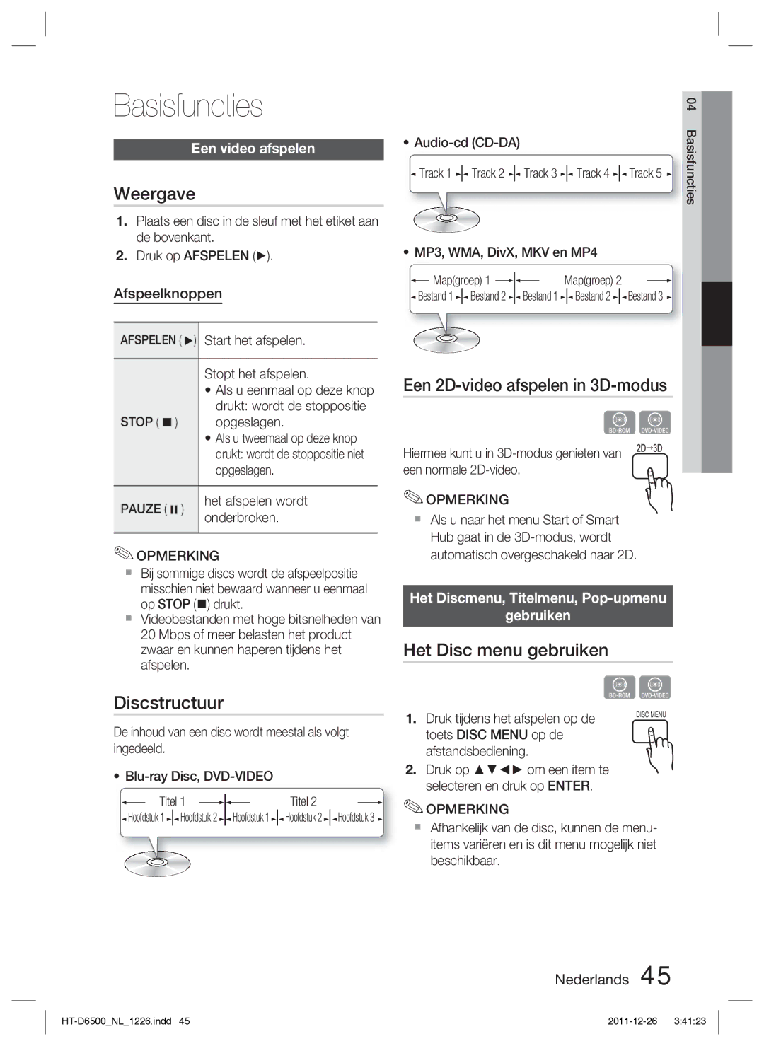 Samsung HT-D6500/XN Basisfuncties, Weergave, Discstructuur, Een 2D-video afspelen in 3D-modus, Het Disc menu gebruiken 