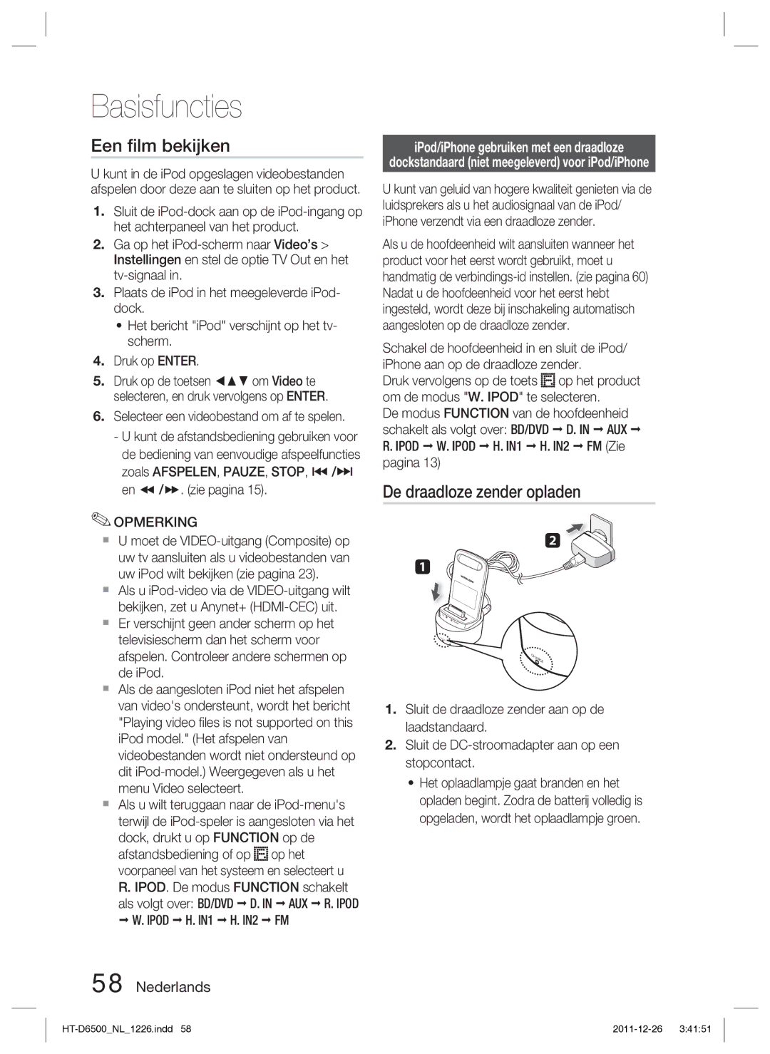 Samsung HT-D6500/XN manual Een ﬁlm bekijken, De draadloze zender opladen, Selecteer een videobestand om af te spelen 