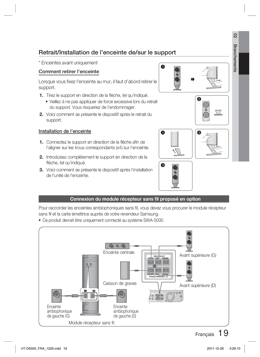 Samsung HT-D6500/XN manual Retrait/Installation de l’enceinte de/sur le support 