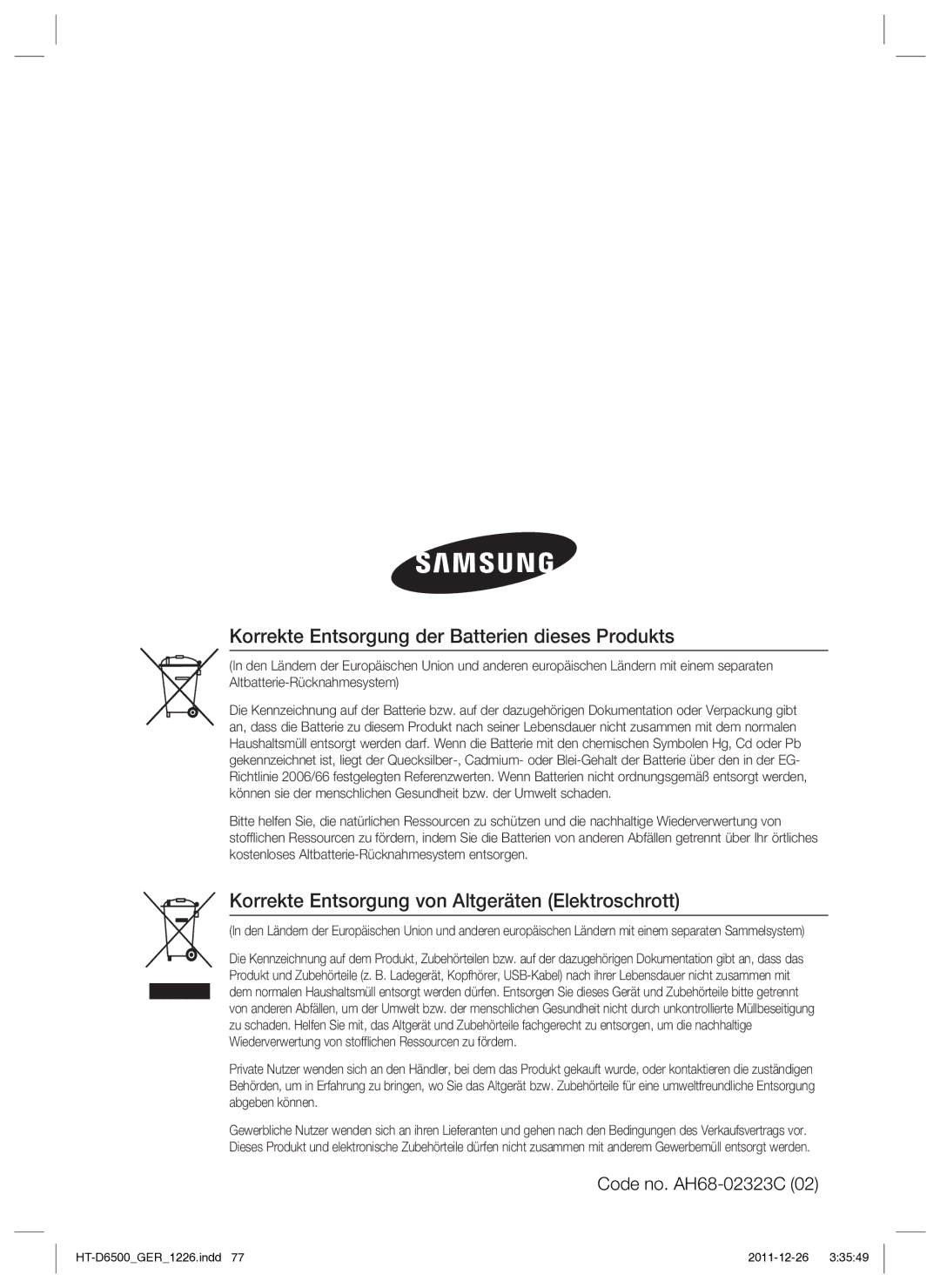 Samsung HT-D6500/XN Korrekte Entsorgung der Batterien dieses Produkts, Korrekte Entsorgung von Altgeräten Elektroschrott 