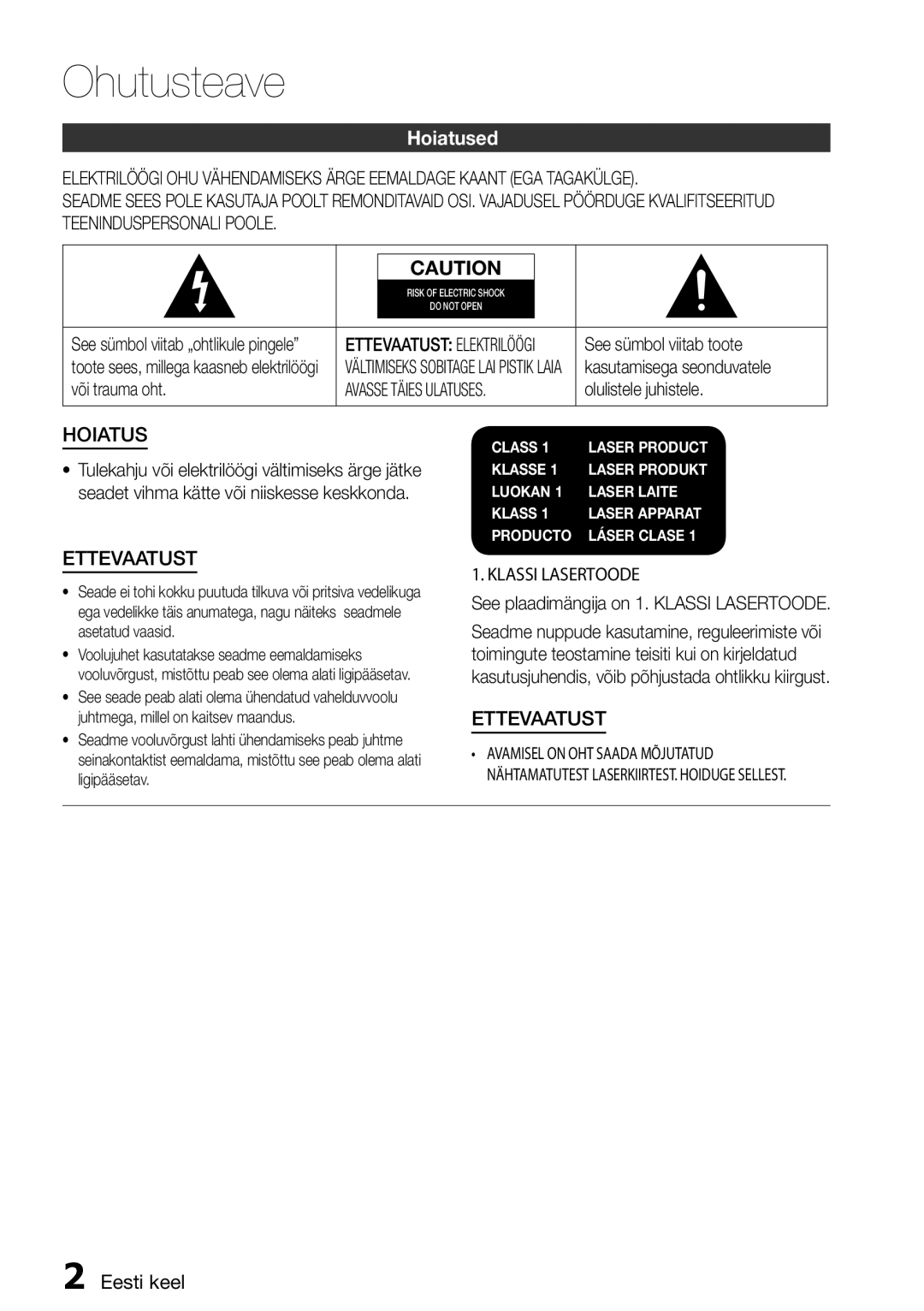 Samsung HT-D6750W/EN manual Hoiatused, Eesti keel, Avasse Täies Ulatuses, Klassi Lasertoode 