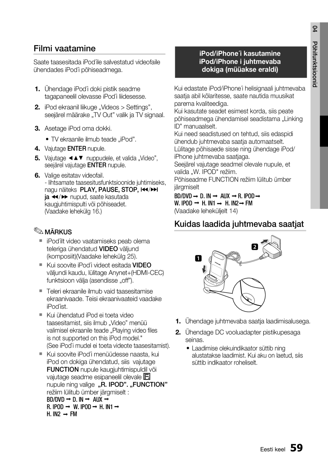 Samsung HT-D6750W/EN Filmi vaatamine, Kuidas laadida juhtmevaba saatjat, IPod/iPhone´i kasutamine, AUX R. Ipod BD/DVD 