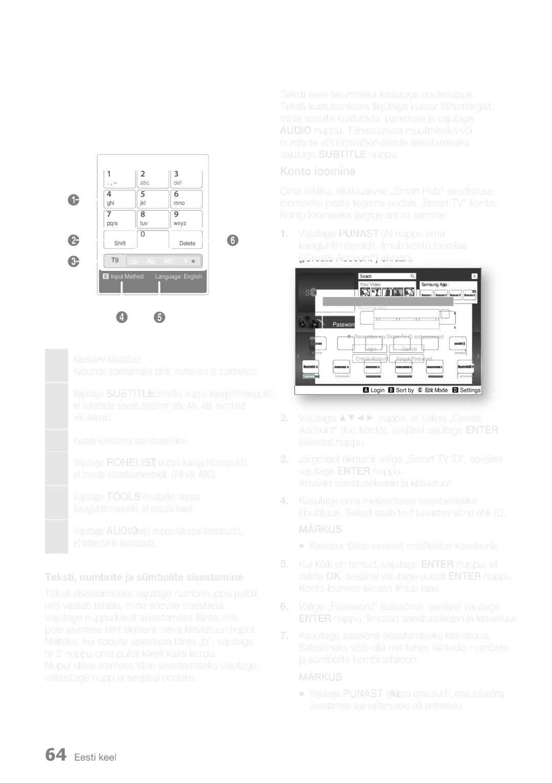 Samsung HT-D6750W/EN Klaviatuuri kasutamine, Konto loomine, Käesolev klaviatuur, Teksti, numbrite ja sümbolite sisestamine 
