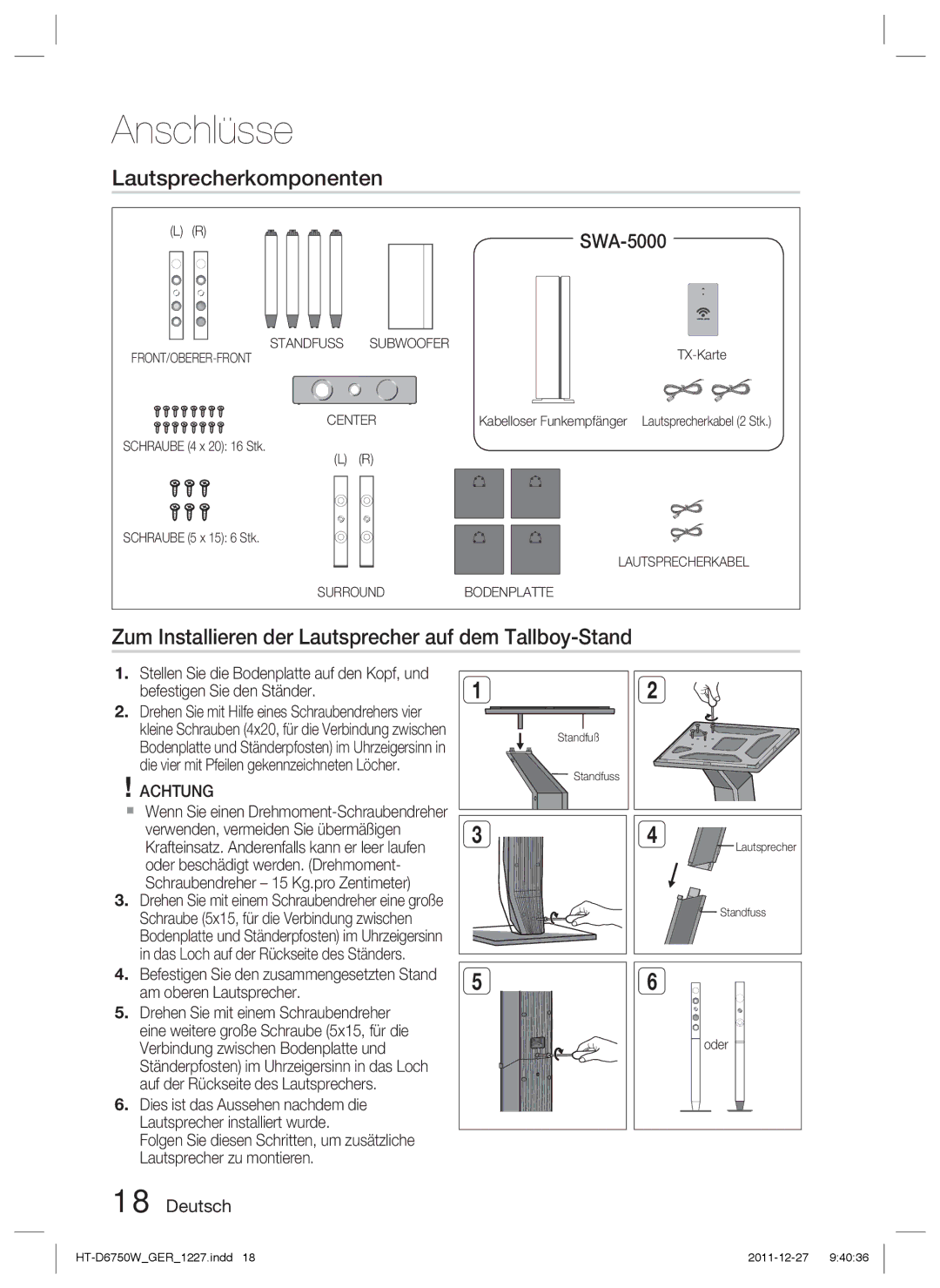 Samsung HT-D6750W/XE Lautsprecherkomponenten, Zum Installieren der Lautsprecher auf dem Tallboy-Stand, TX-Karte, Oder 