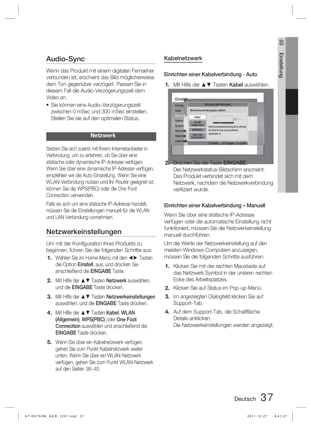 Samsung HT-D6750W/EN, HT-D6750W/TK, HT-D6750W/XN, HT-D6750W/ZF, HT-D6750W/XE Audio-Sync, Netzwerkeinstellungen, Kabelnetzwerk 