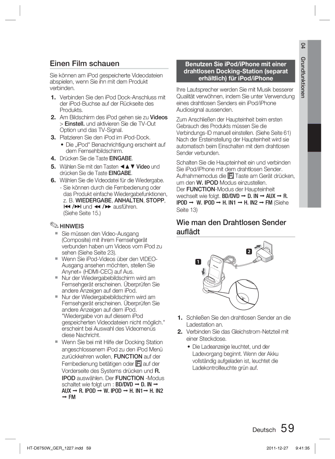 Samsung HT-D6750W/TK, HT-D6750W/XN manual Einen Film schauen, AUX R. Ipod W. Ipod H. IN1 H. IN2, Aux R, Ipod Ipod H. IN1 