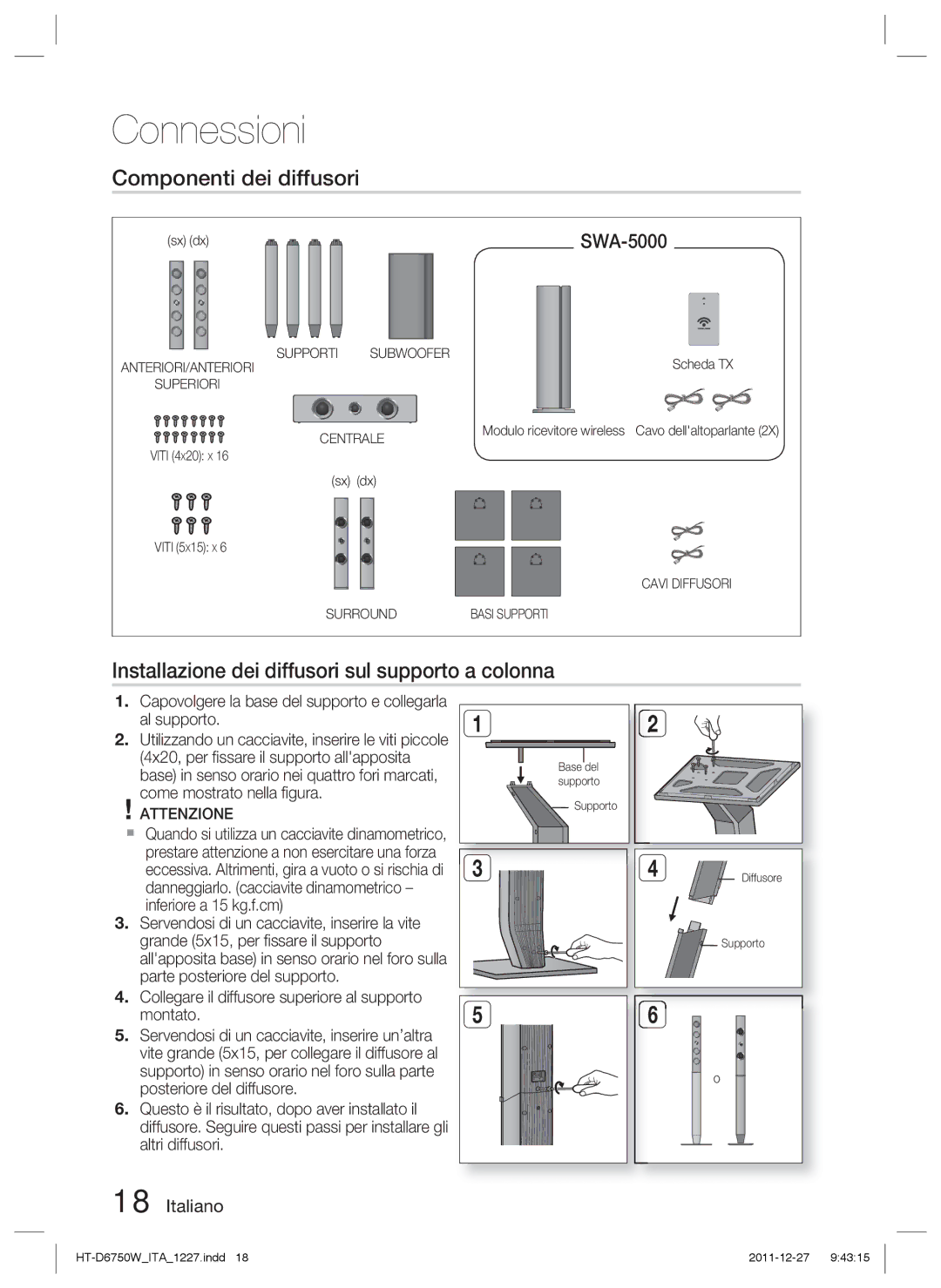 Samsung HT-D6750W/ZF, HT-D6750W/TK manual Componenti dei diffusori, Installazione dei diffusori sul supporto a colonna 