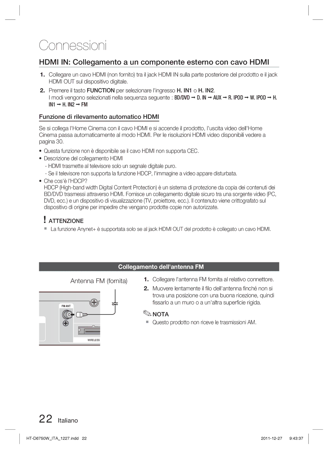 Samsung HT-D6750W/XN manual Hdmi in Collegamento a un componente esterno con cavo Hdmi, Antenna FM fornita, IN1 H. IN2 FM 