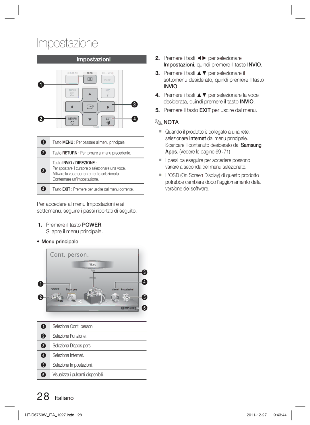 Samsung HT-D6750W/ZF, HT-D6750W/TK, HT-D6750W/XN, HT-D6750W/EN, HT-D6750W/XE manual Impostazioni, Invio 