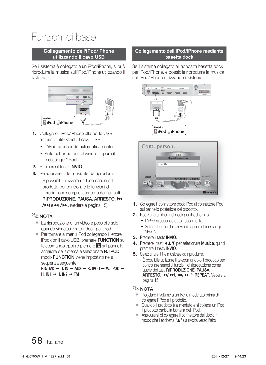 Samsung HT-D6750W/ZF, HT-D6750W/TK Collegamento delliPod/iPhone Utilizzando il cavo USB, Riproduzione, Pausa, Arresto, # 