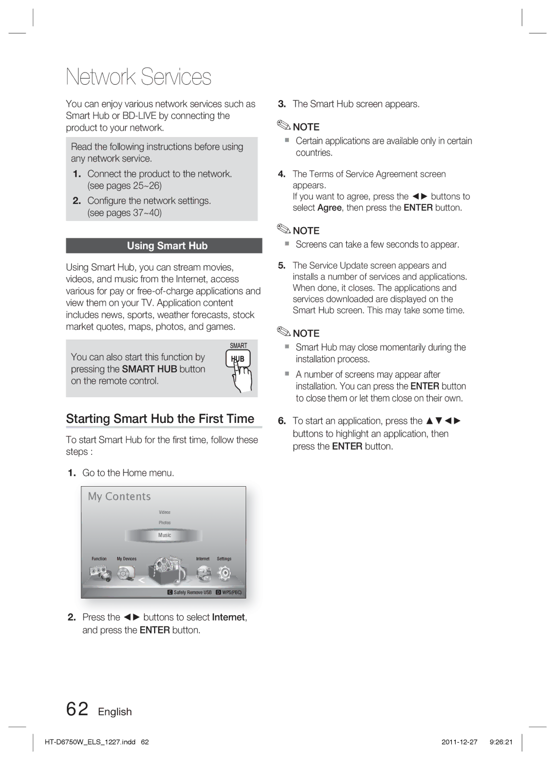 Samsung HT-D6750W/ZF, HT-D6750W/TK, HT-D6750W/XN manual Network Services, Starting Smart Hub the First Time, Using Smart Hub 