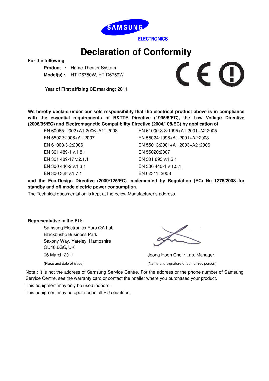 Samsung HT-D6750W/XN, HT-D6750W/TK manual Declaration of Conformity, For the following, Representative in the EU 